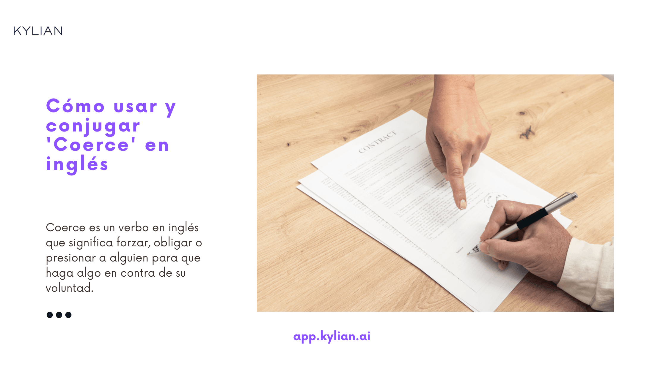 Cómo usar y conjugar 'Coerce' en inglés