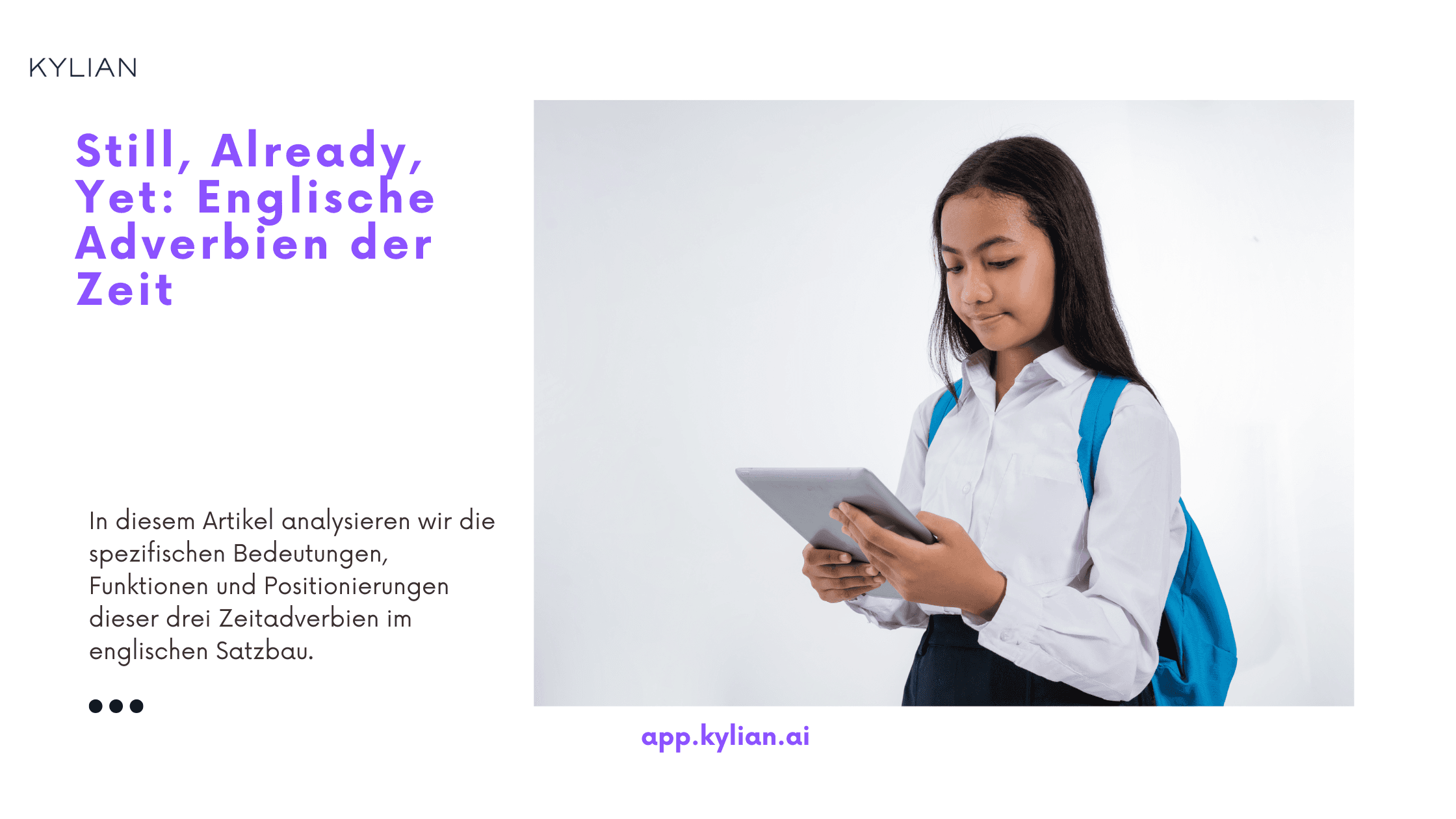 Still, Already, Yet: Englische Adverbien der Zeit