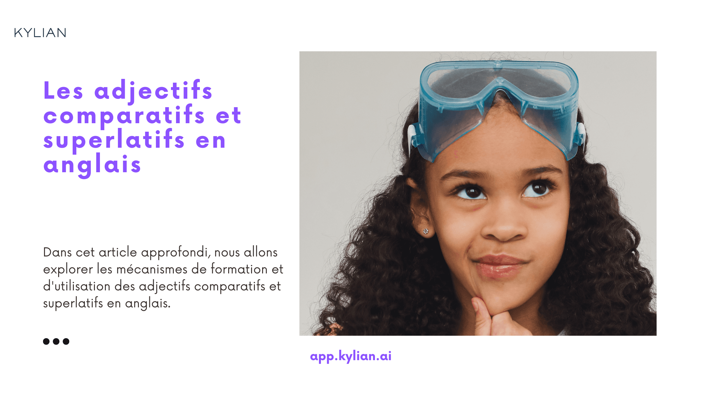 Les adjectifs comparatifs et superlatifs en anglais