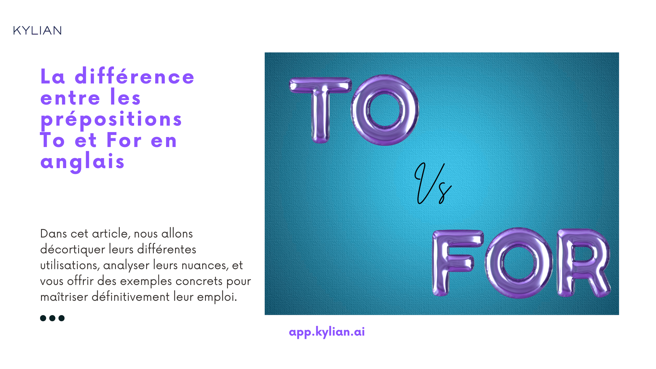 La différence entre les prépositions To et For en anglais