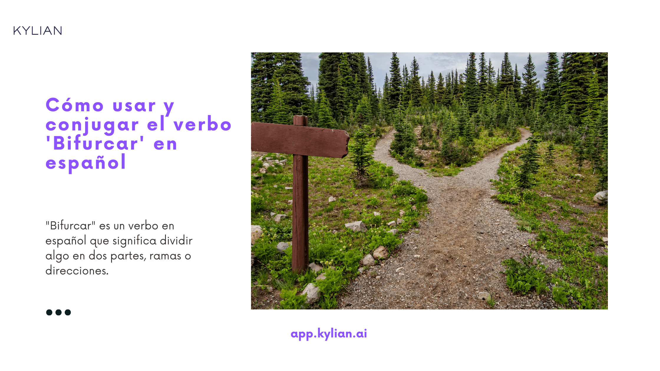 Cómo usar y conjugar el verbo 'Bifurcar' en español
