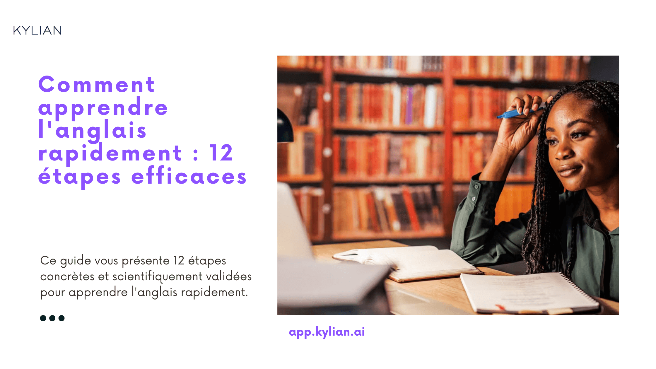 Comment apprendre l'anglais rapidement : 12 étapes efficaces