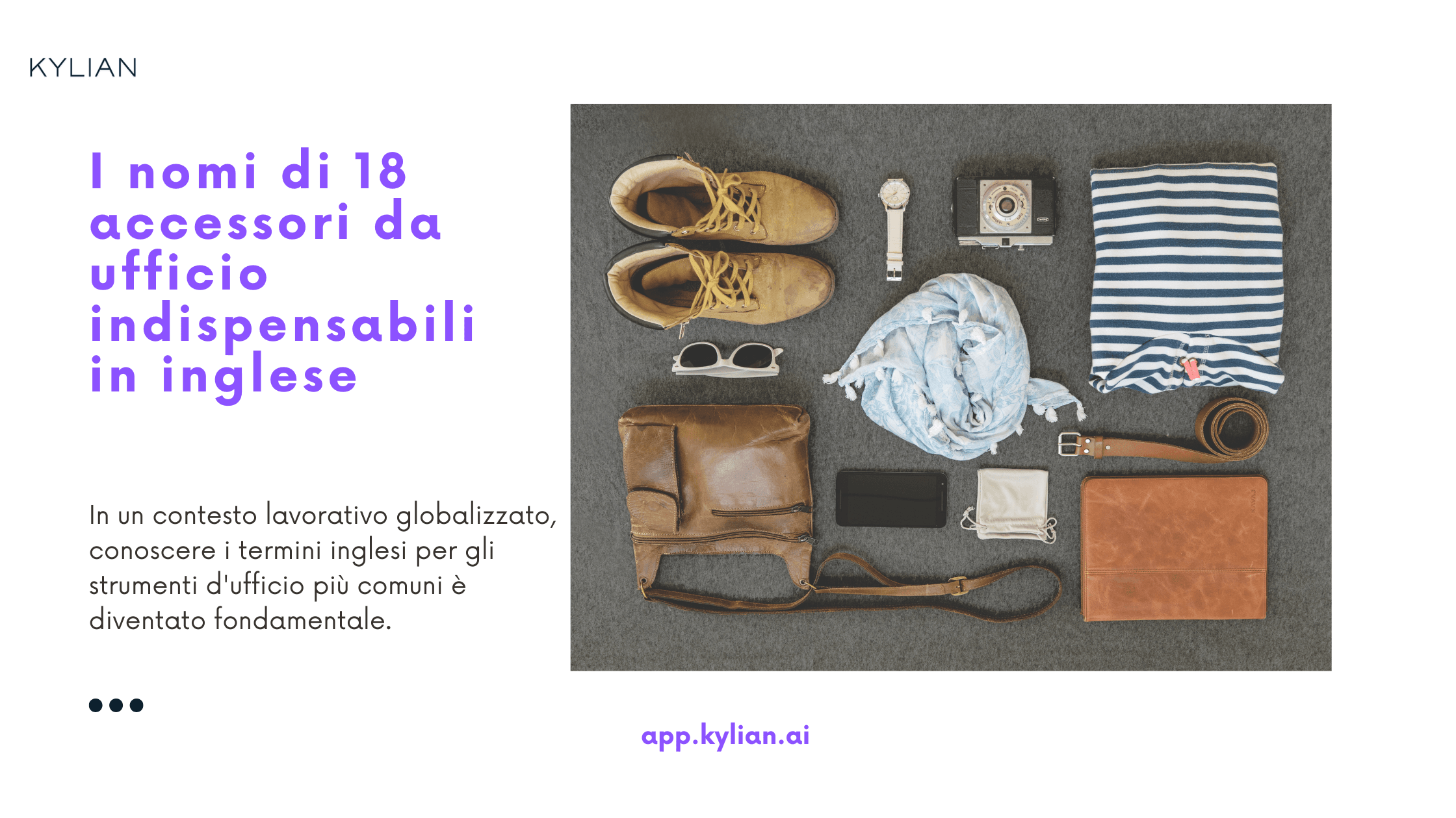 I nomi di 18 accessori da ufficio indispensabili in inglese