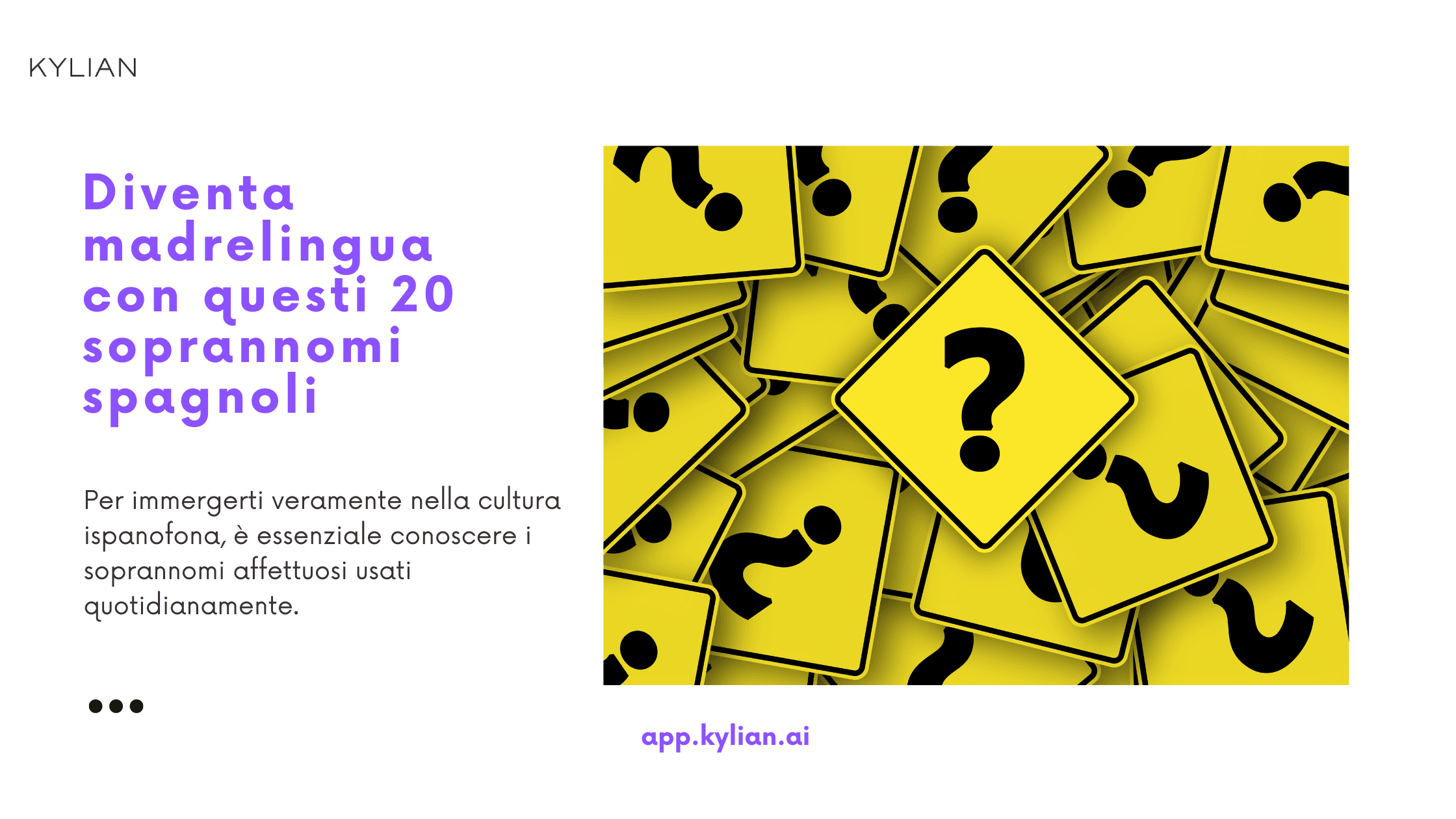 Diventa madrelingua con questi 20 soprannomi spagnoli