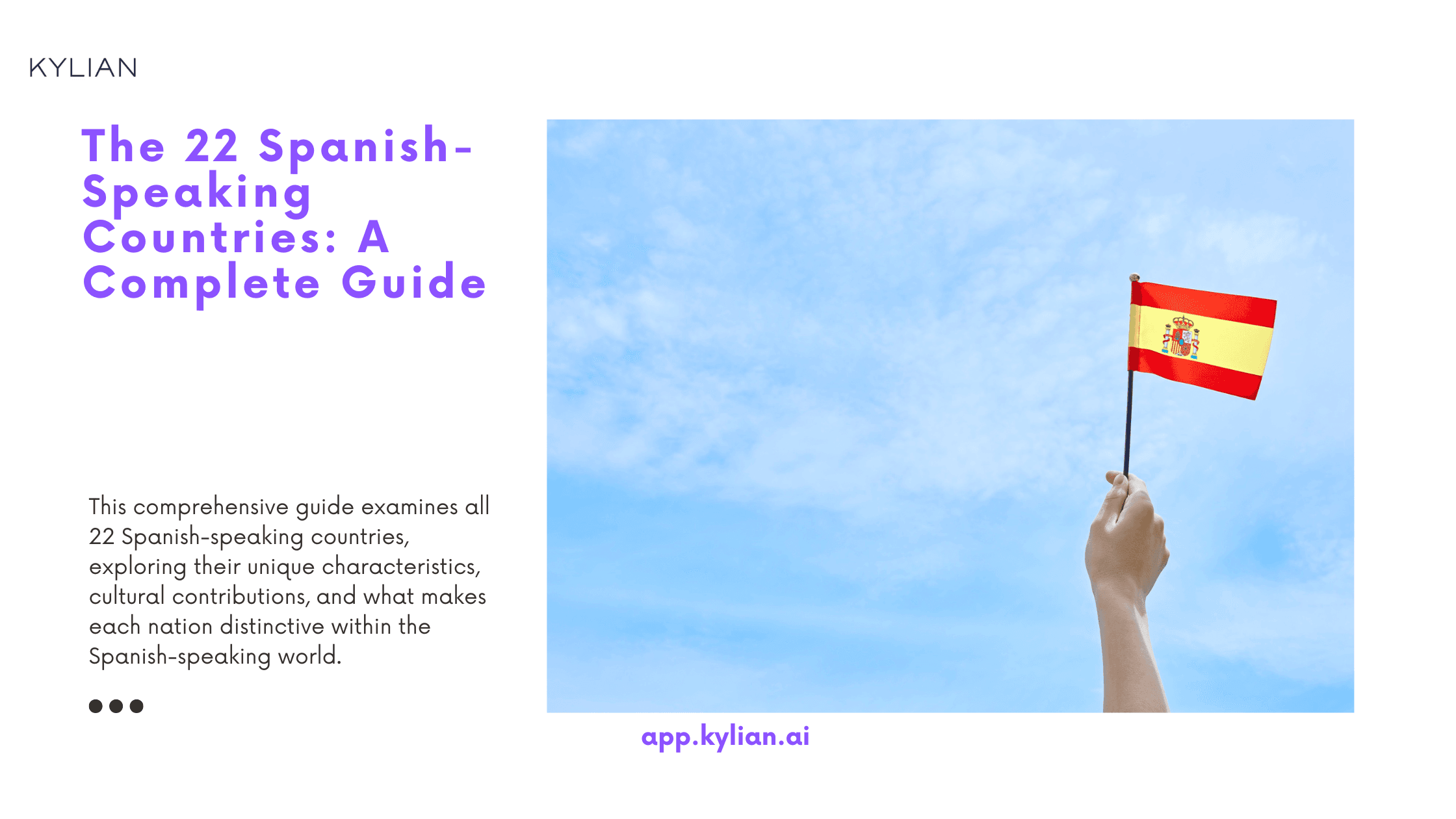 The 22 Spanish-Speaking Countries: A Complete Guide