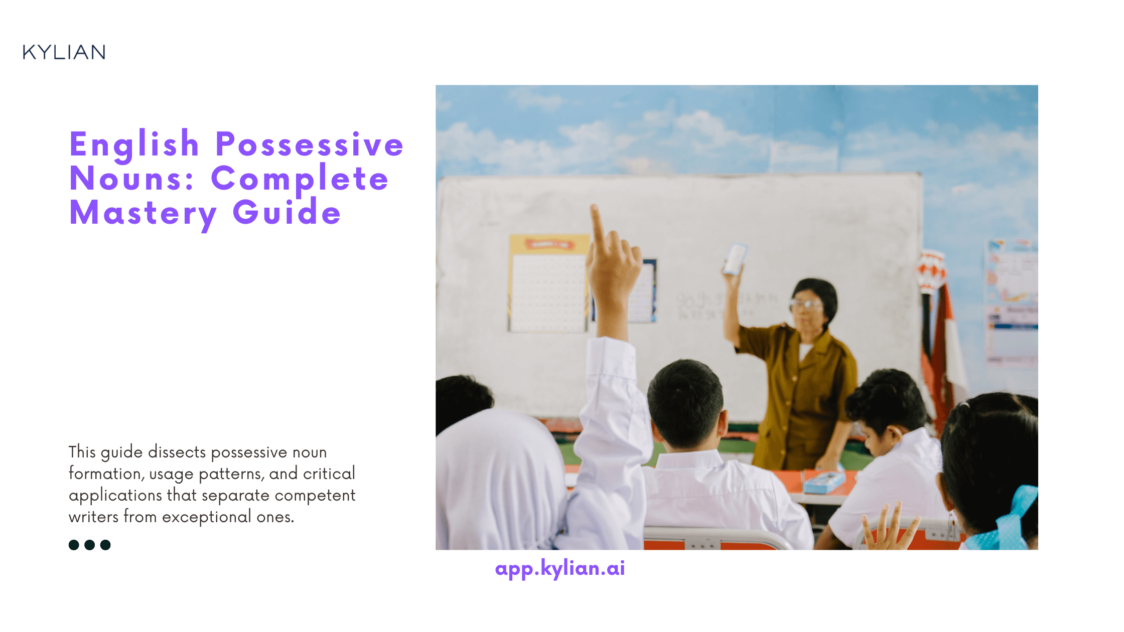 English Possessive Nouns: Complete Mastery Guide