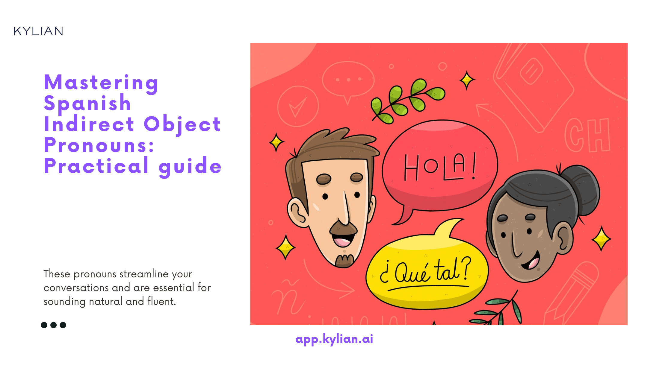 Mastering Spanish Indirect Object Pronouns: Practical guide