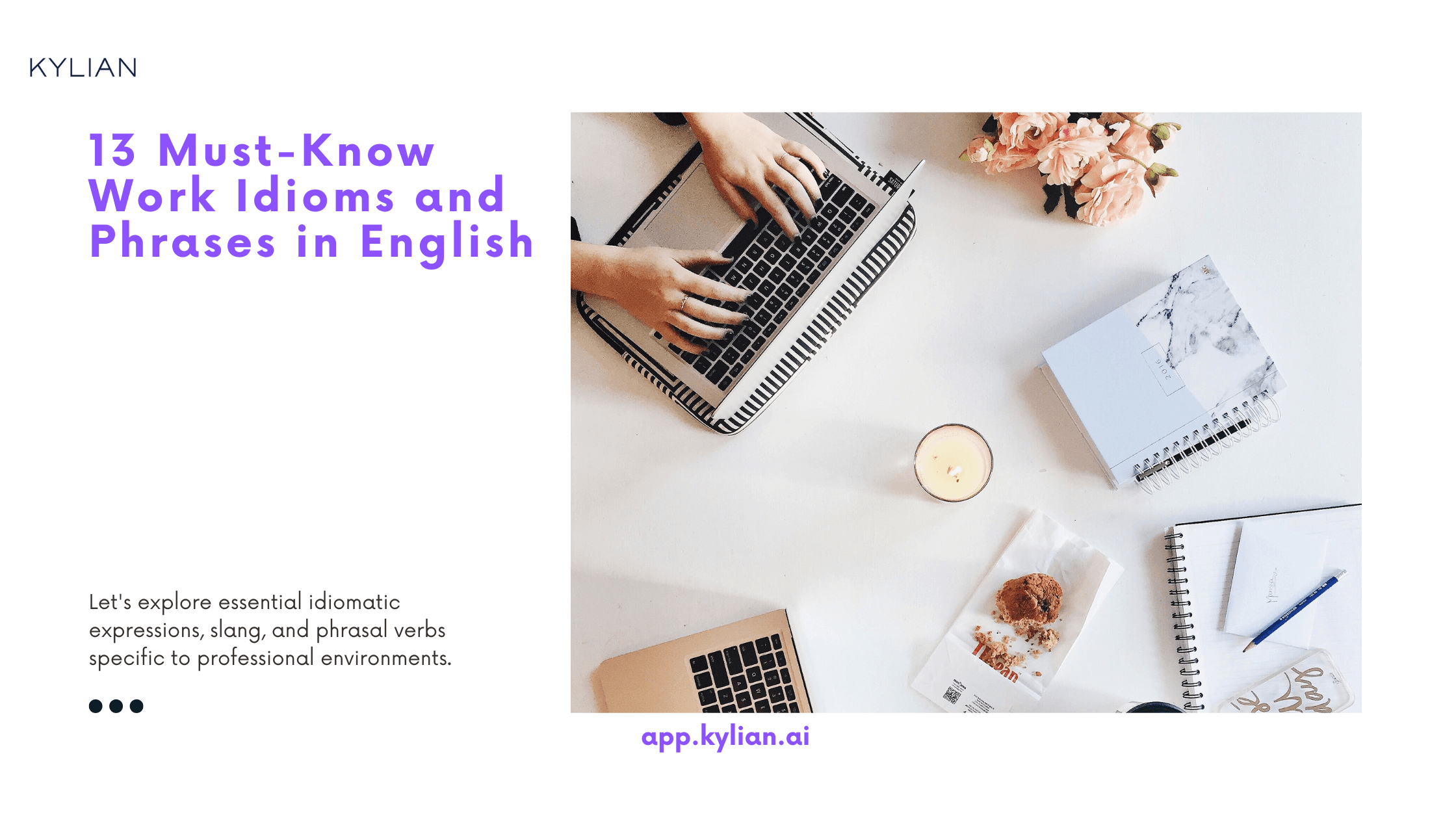 13 Must-Know Work Idioms and Phrases in English