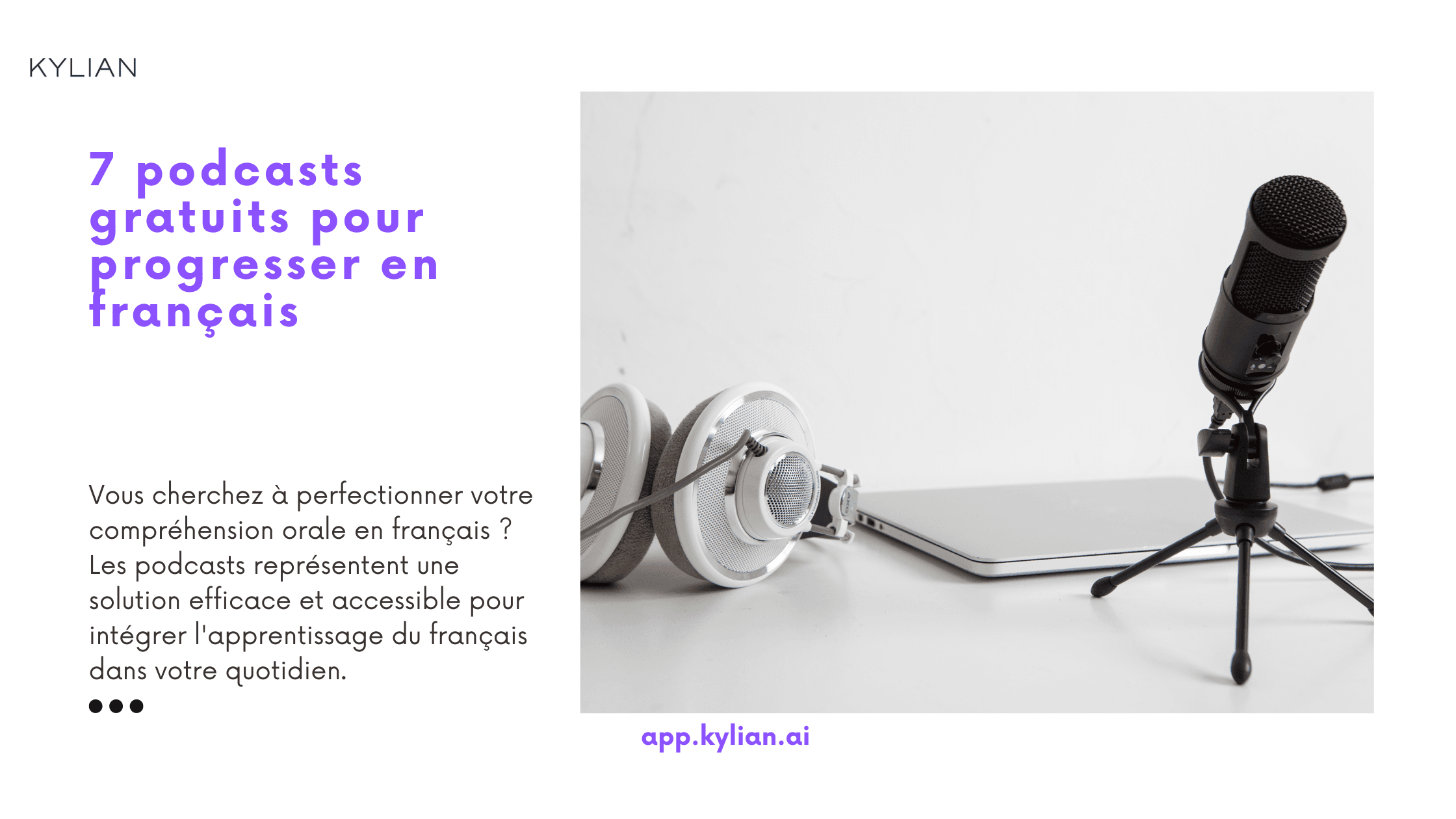 7 podcasts gratuits pour progresser en français