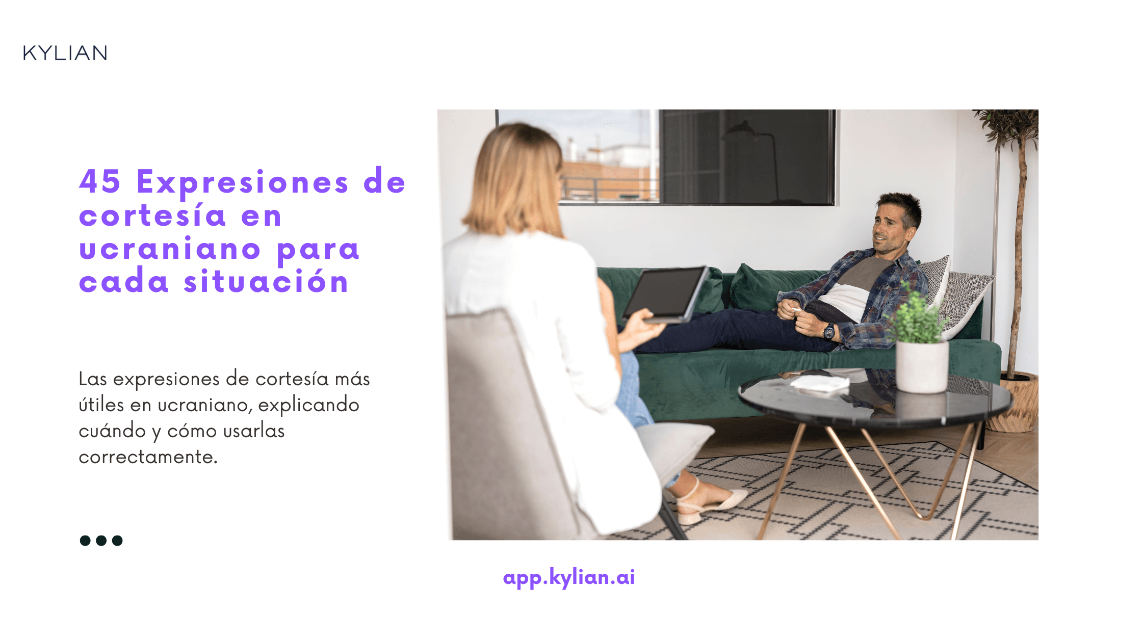 45 Expresiones de cortesía en ucraniano para cada situación