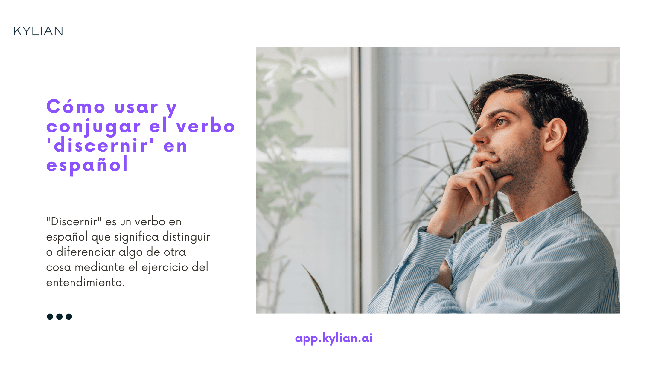 Cómo usar y conjugar el verbo 'discernir' en español