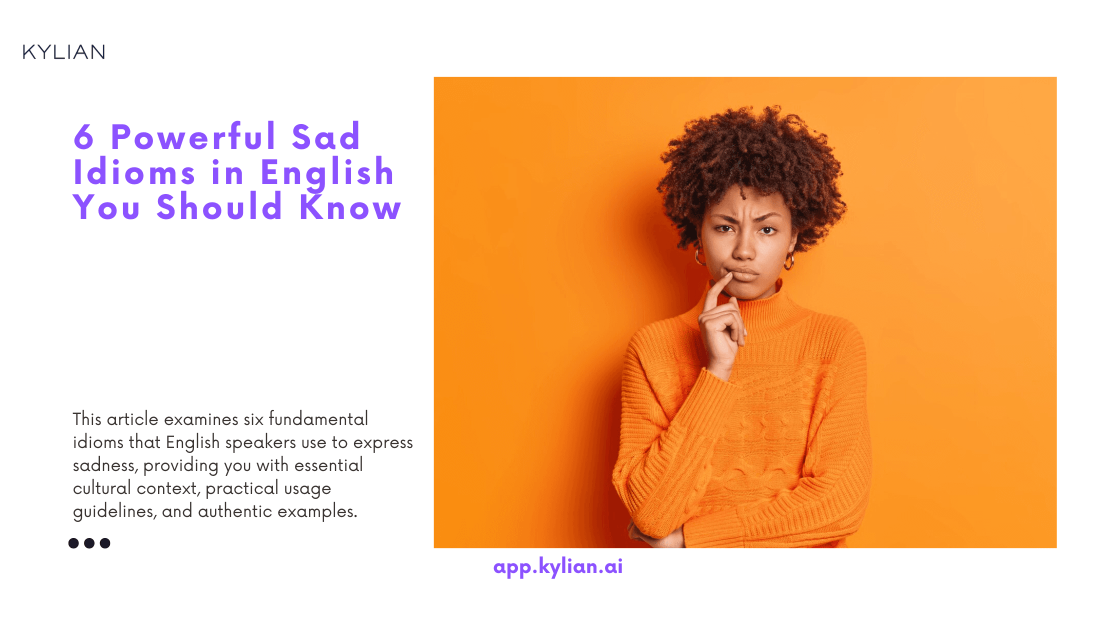 6 Powerful Sad Idioms in English You Should Know