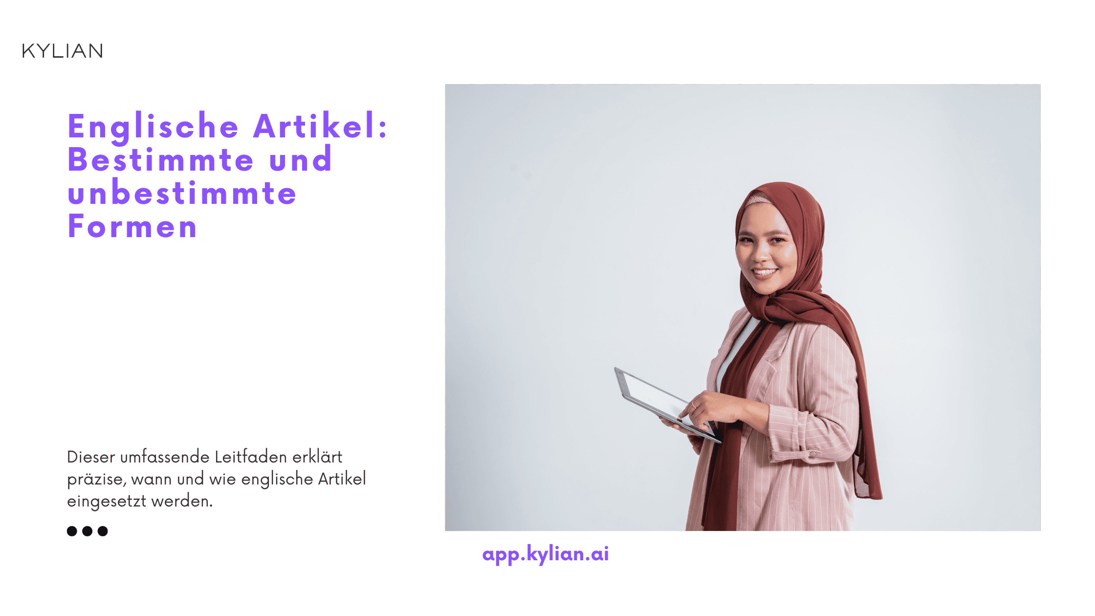 Englische Artikel: Bestimmte und unbestimmte Formen