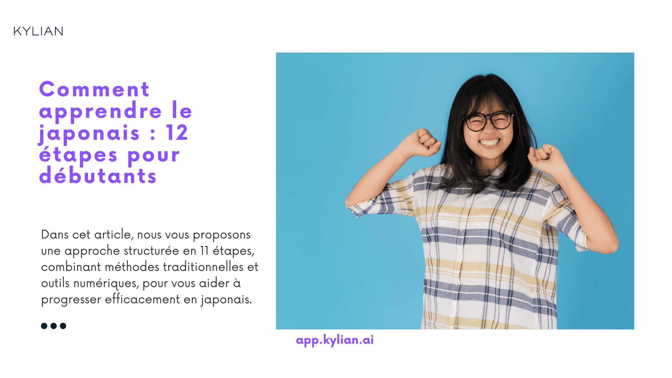 Comment apprendre le japonais : 12 étapes pour débutants