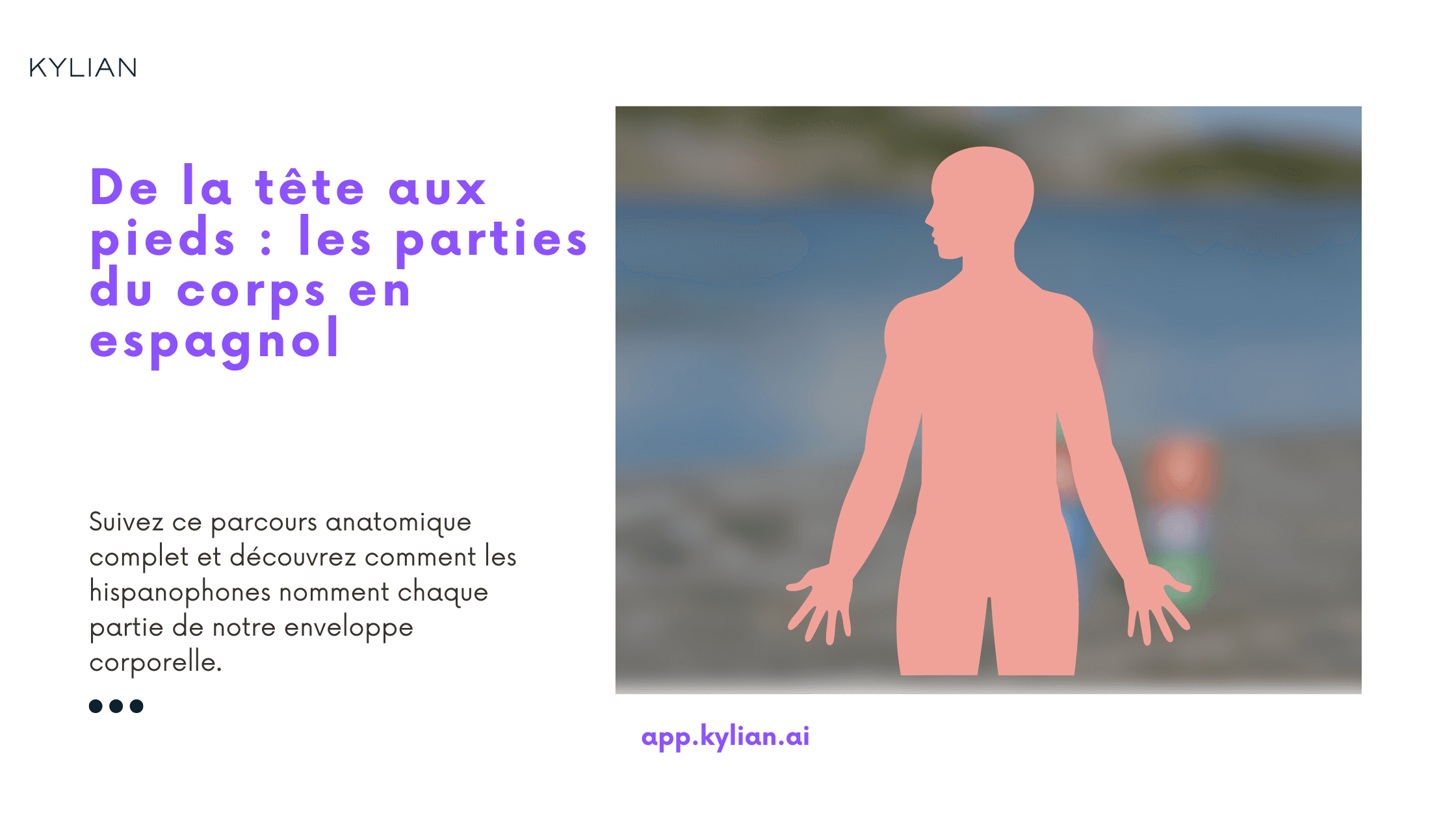 De la tête aux pieds : les parties du corps en espagnol