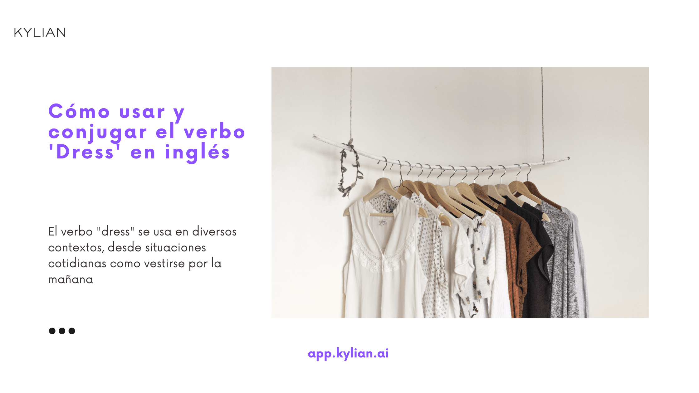 Cómo usar y conjugar el verbo 'Dress' en inglés