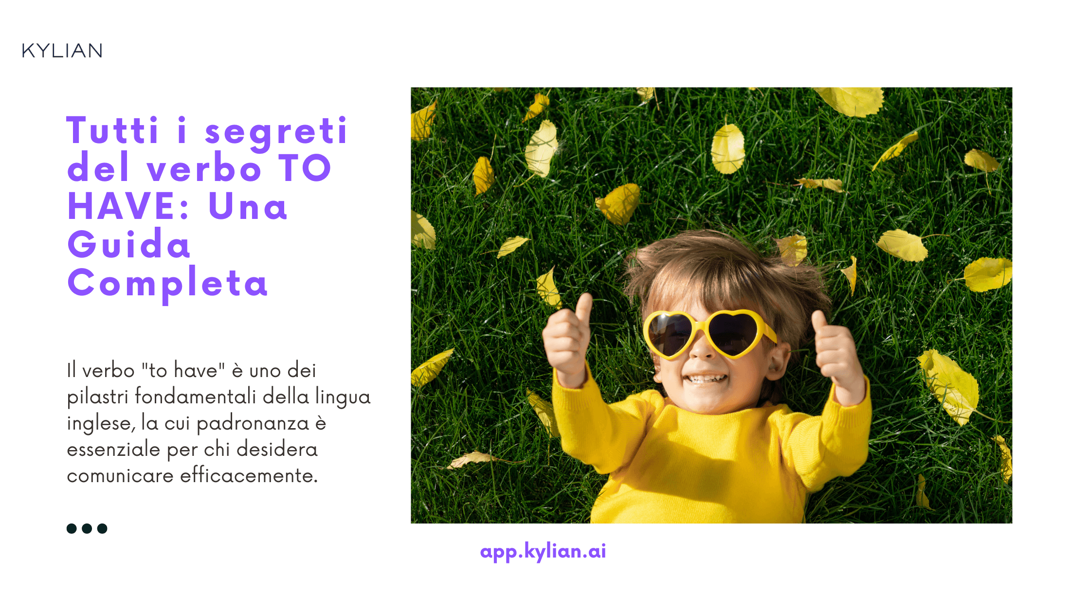 Tutti i segreti del verbo TO HAVE: Una Guida Completa