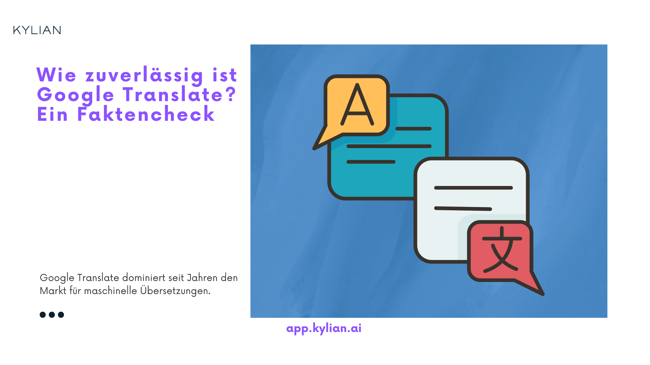 Wie zuverlässig ist Google Translate? Ein Faktencheck