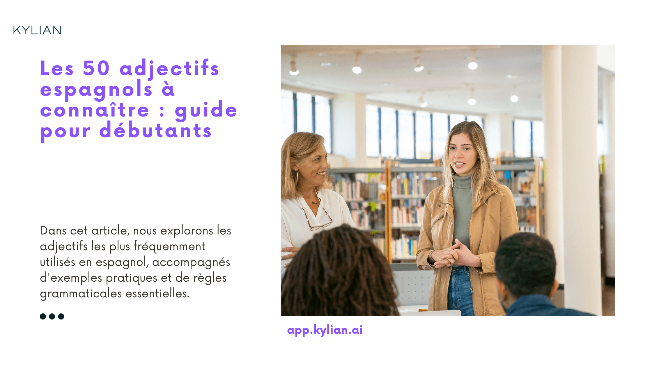 Les 50 adjectifs espagnols à connaître : guide pour débutants