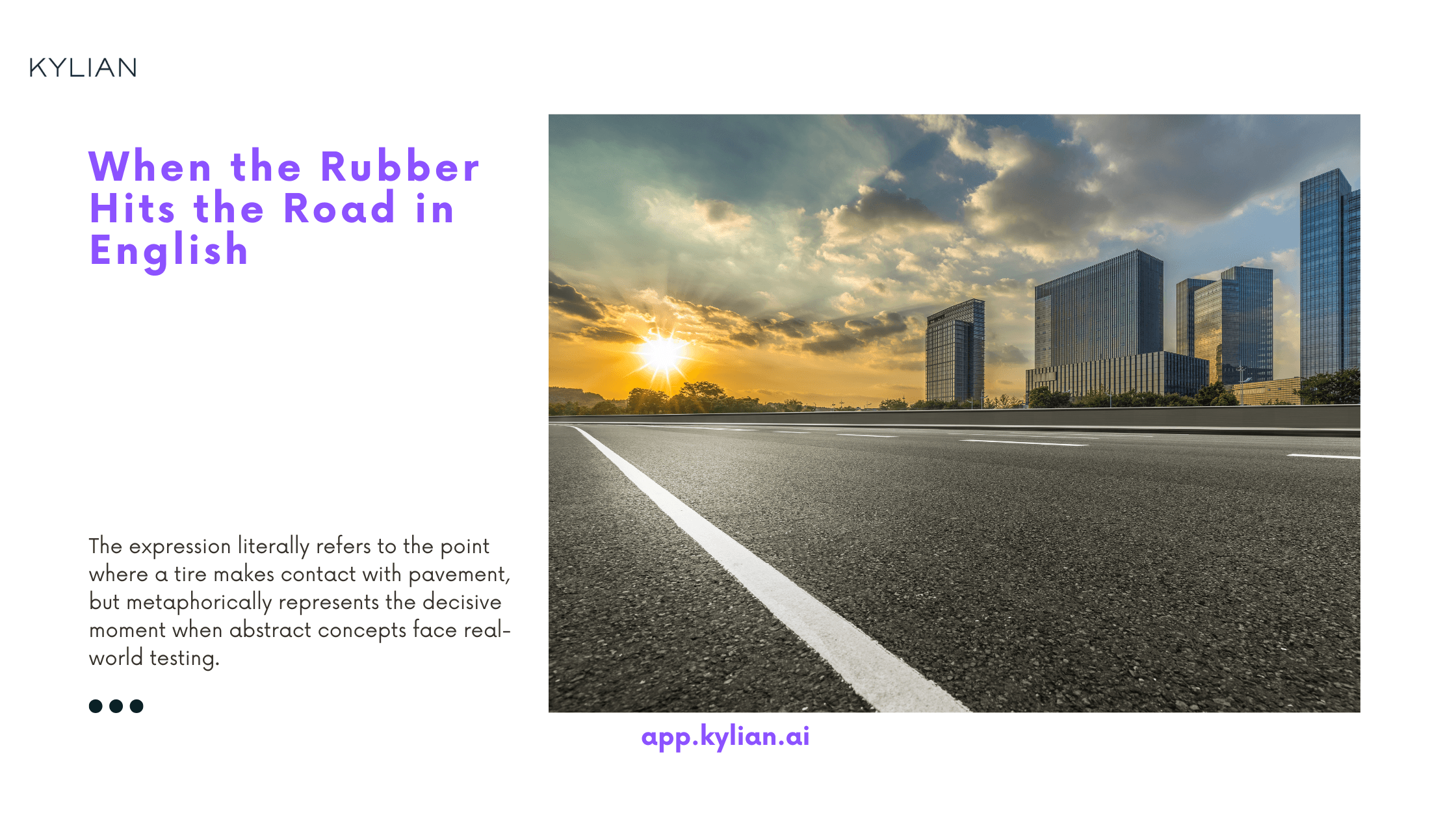 When the Rubber Hits the Road in English