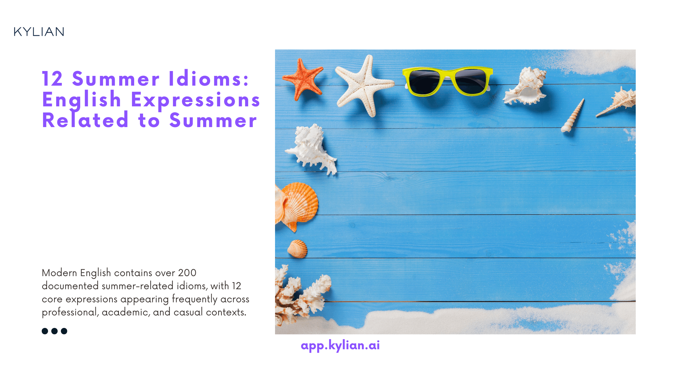 12 Summer Idioms: English Expressions Related to Summer