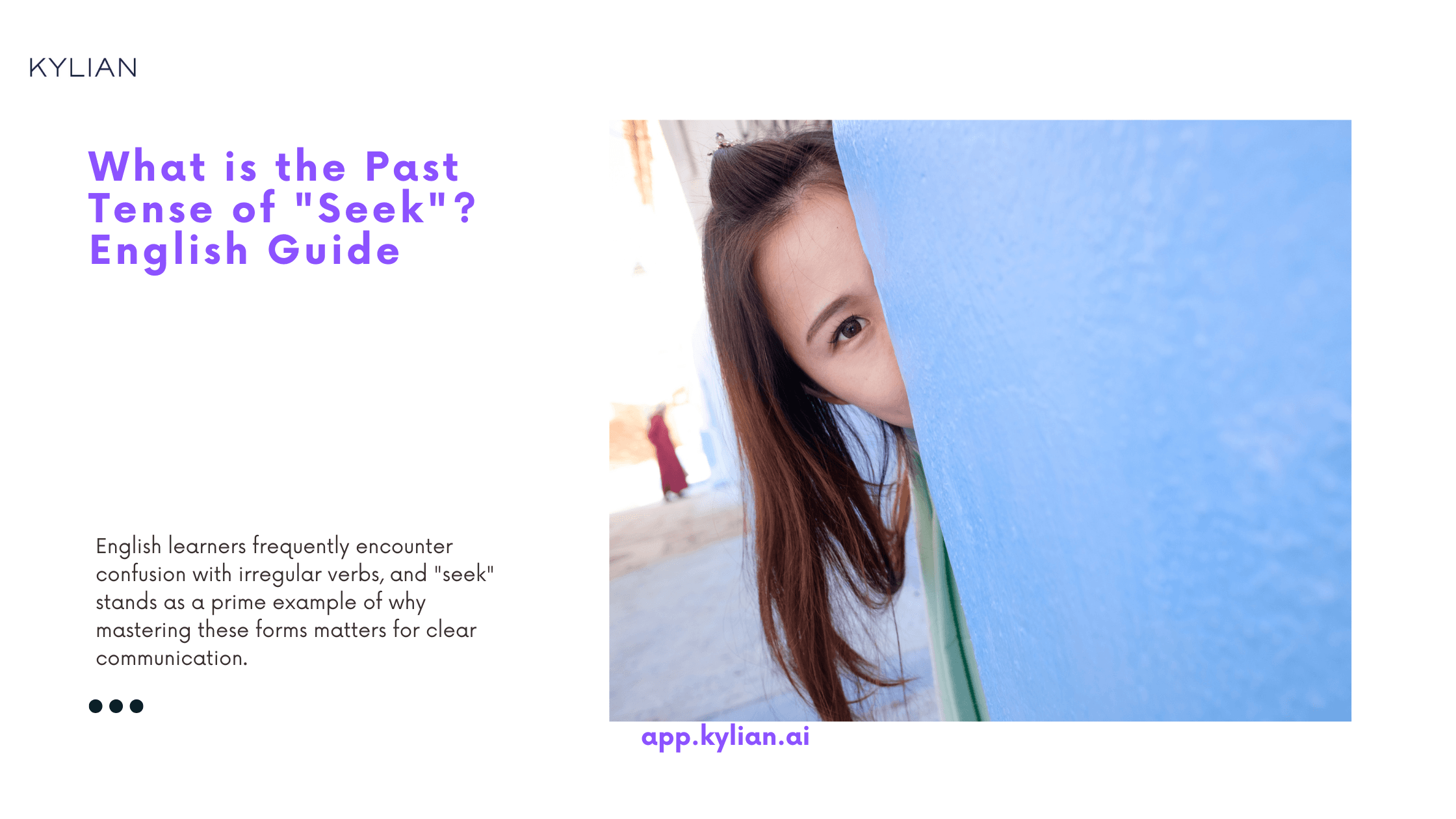 What is the Past Tense of "Seek"? English Guide