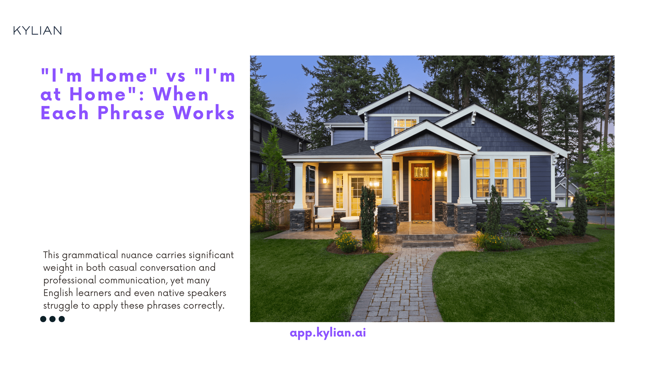 "I'm Home" vs "I'm at Home": When Each Phrase Works