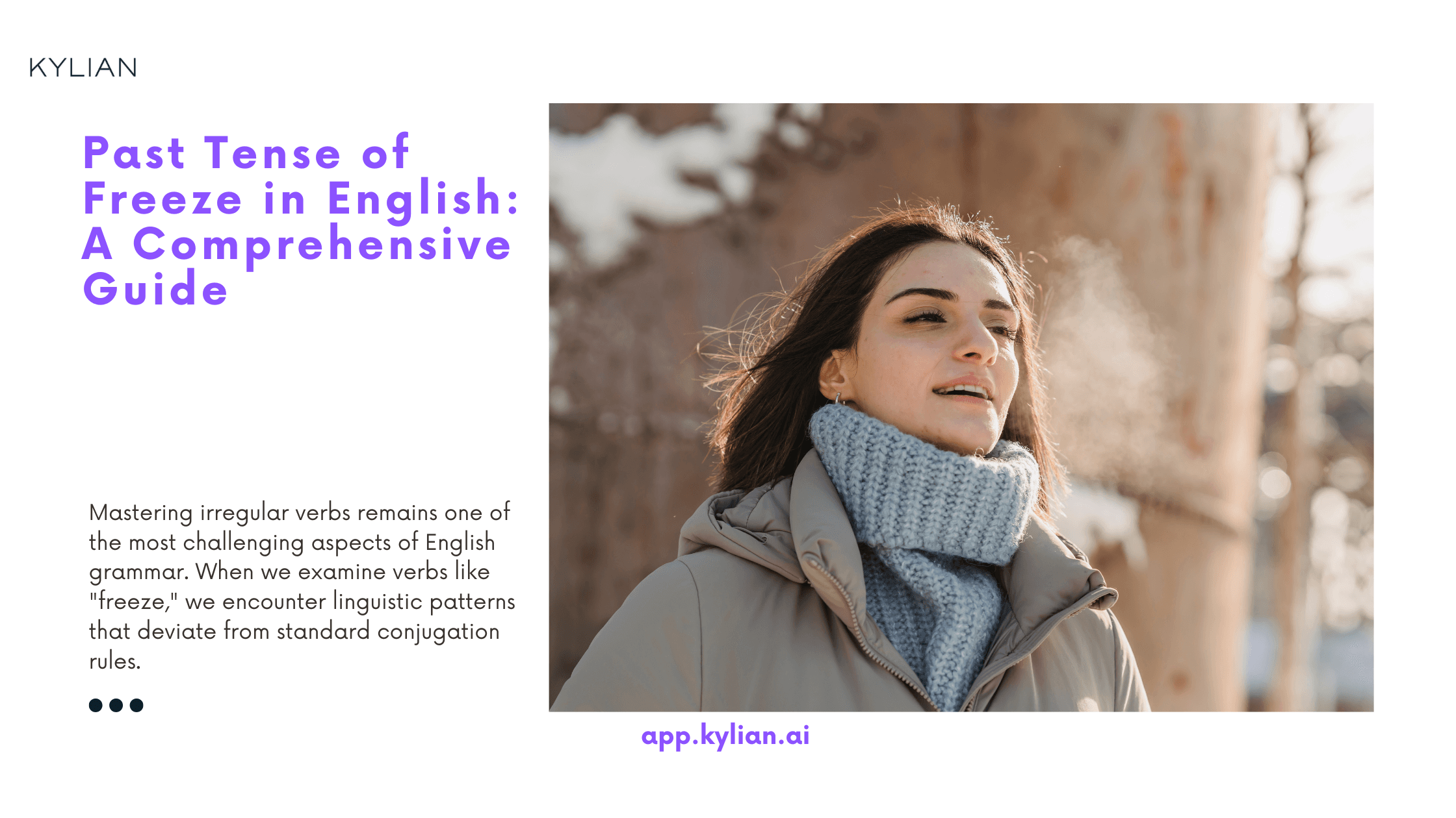 Past Tense of Freeze in English: A Comprehensive Guide