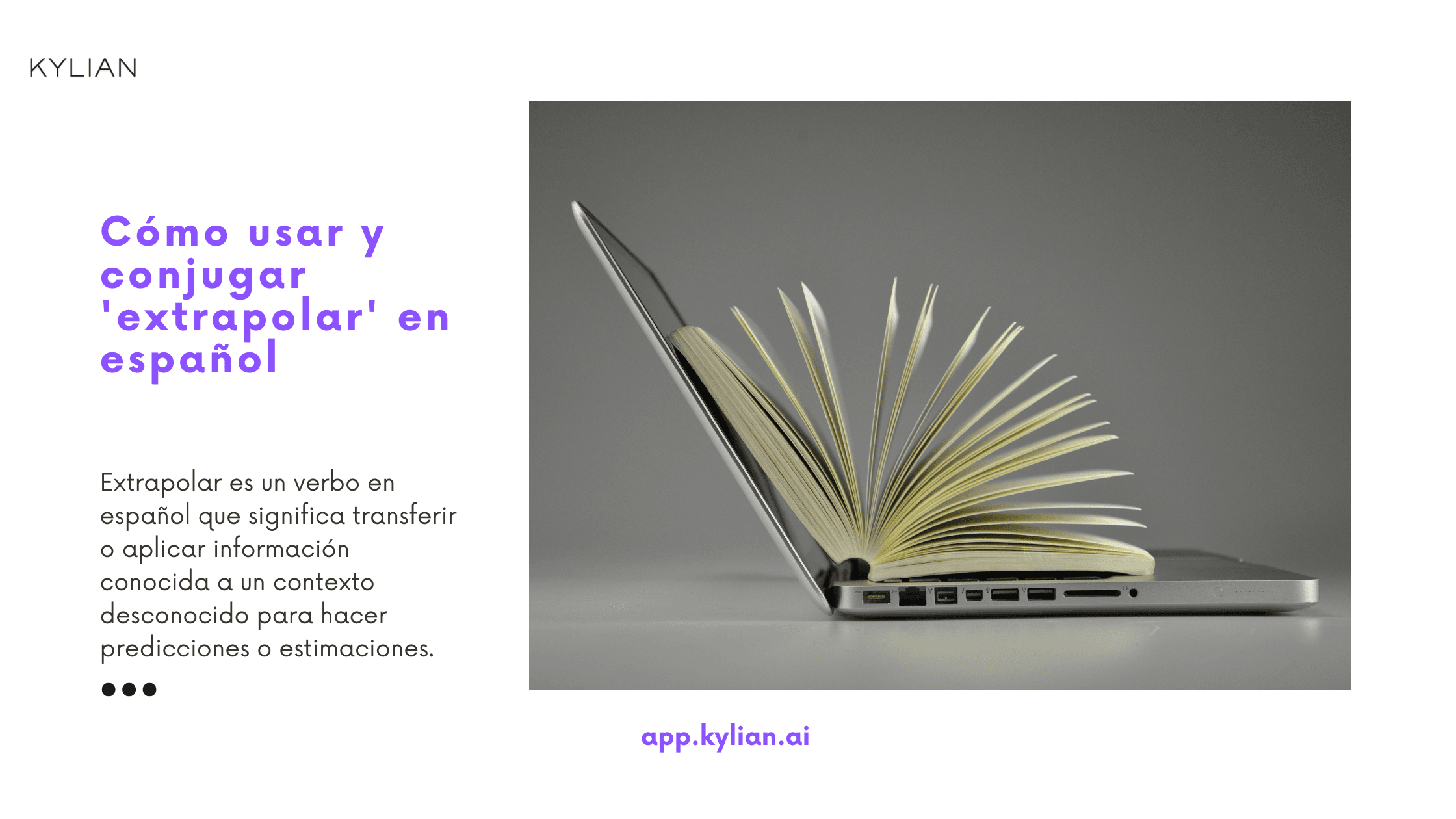 Cómo usar y conjugar 'extrapolar' en español