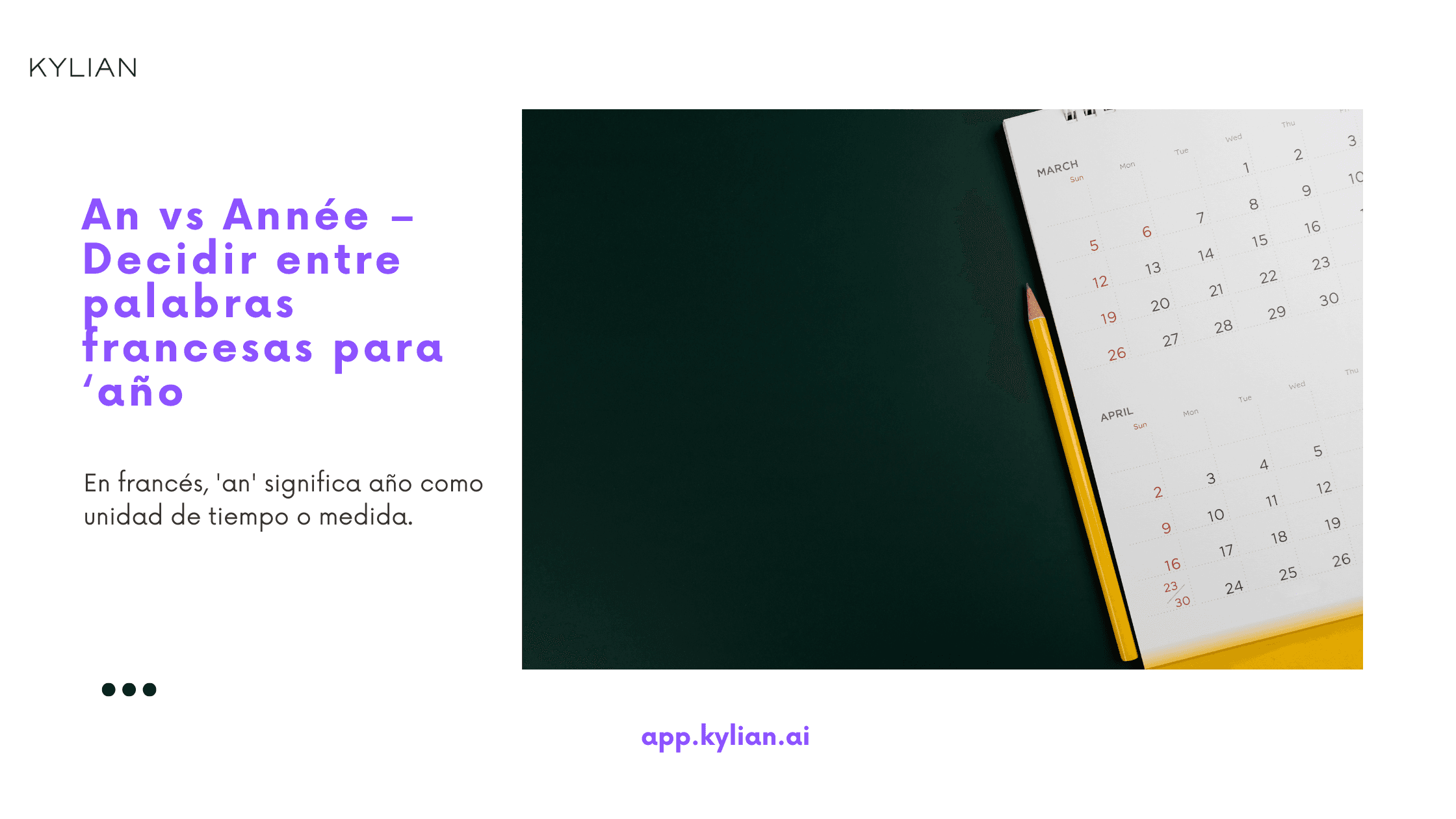 An vs Année – Decidir entre palabras francesas para ‘año’
