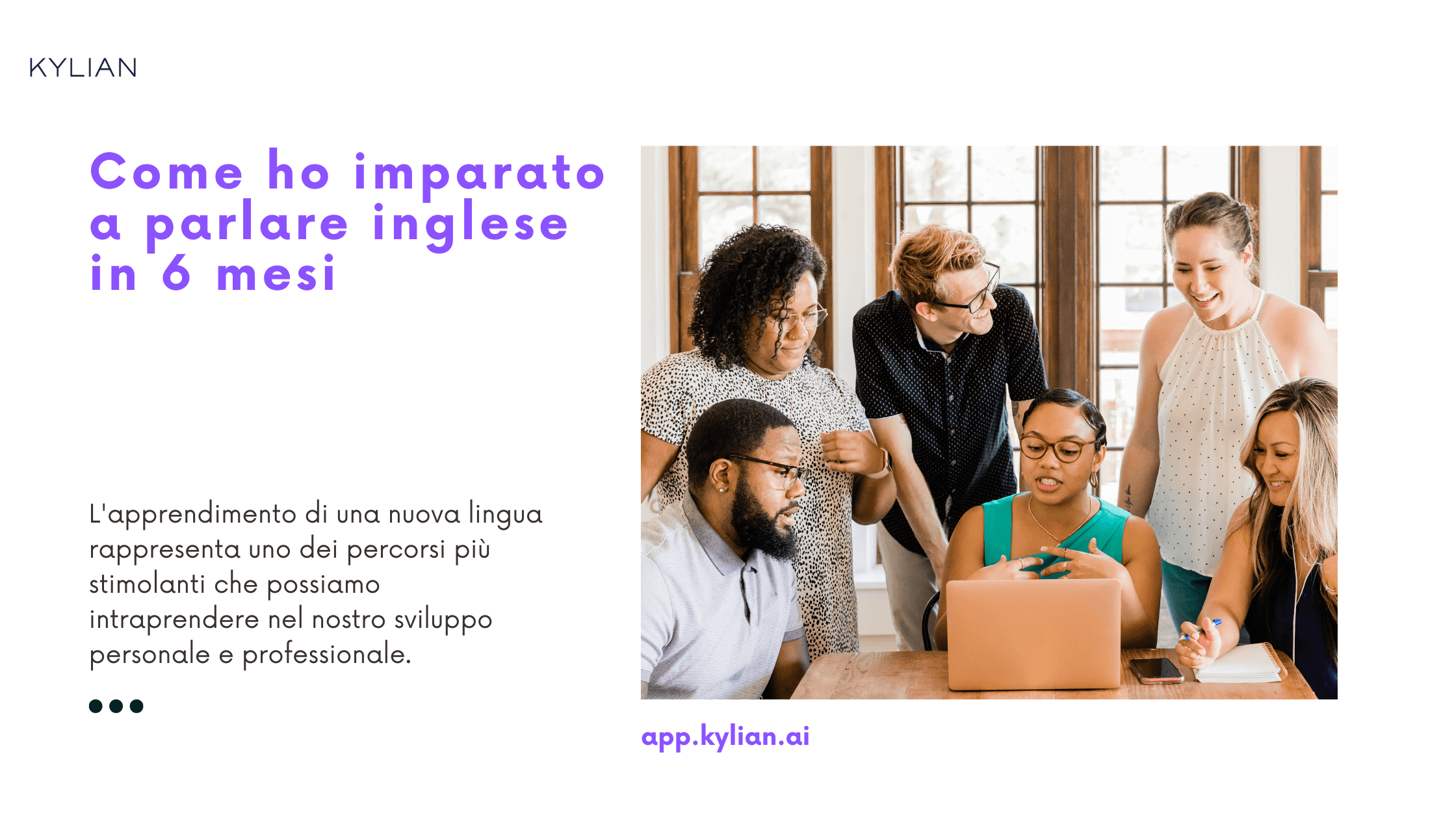 Come ho imparato a parlare inglese in 6 mesi