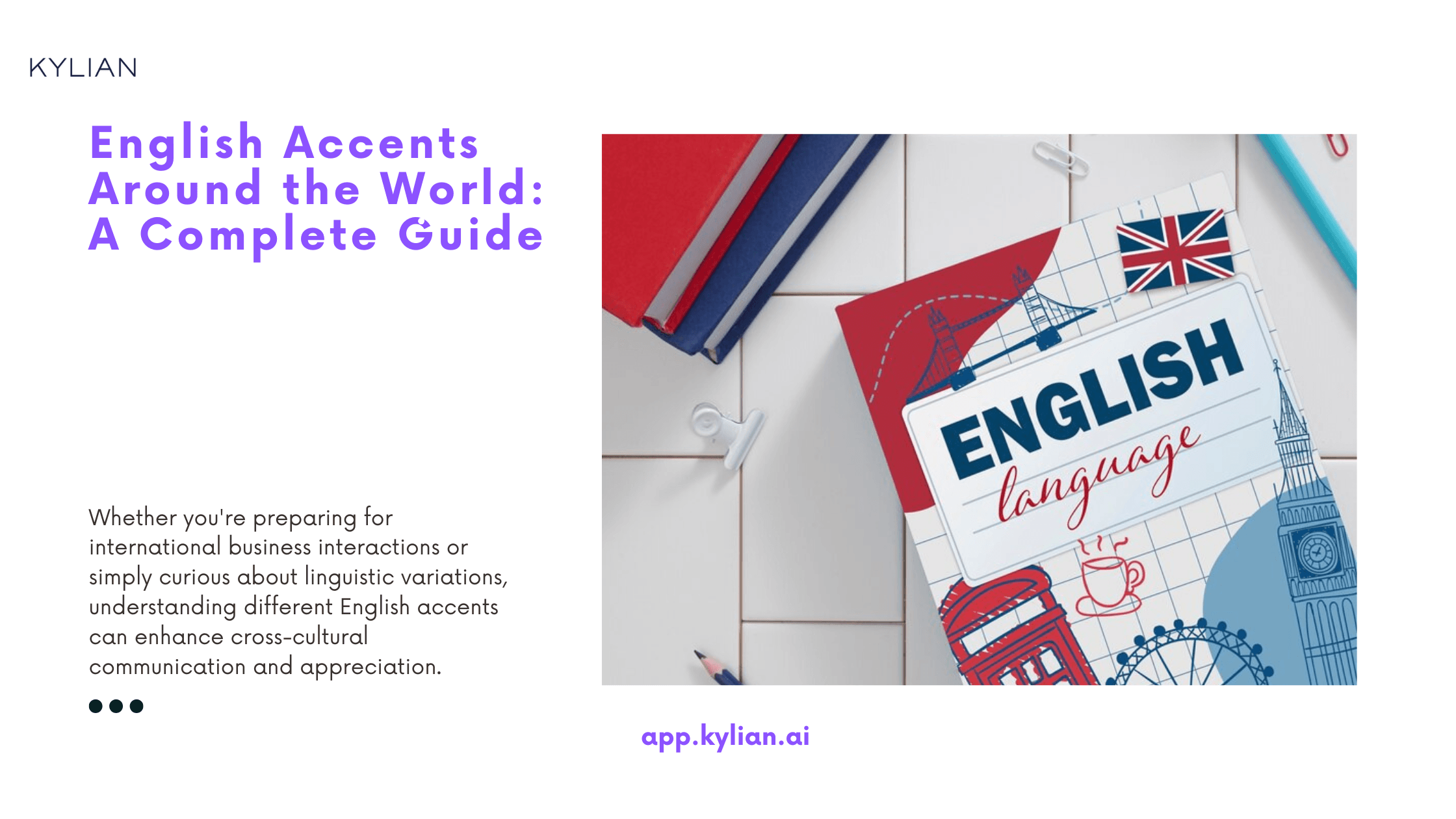 English Accents Around the World: A Complete Guide
