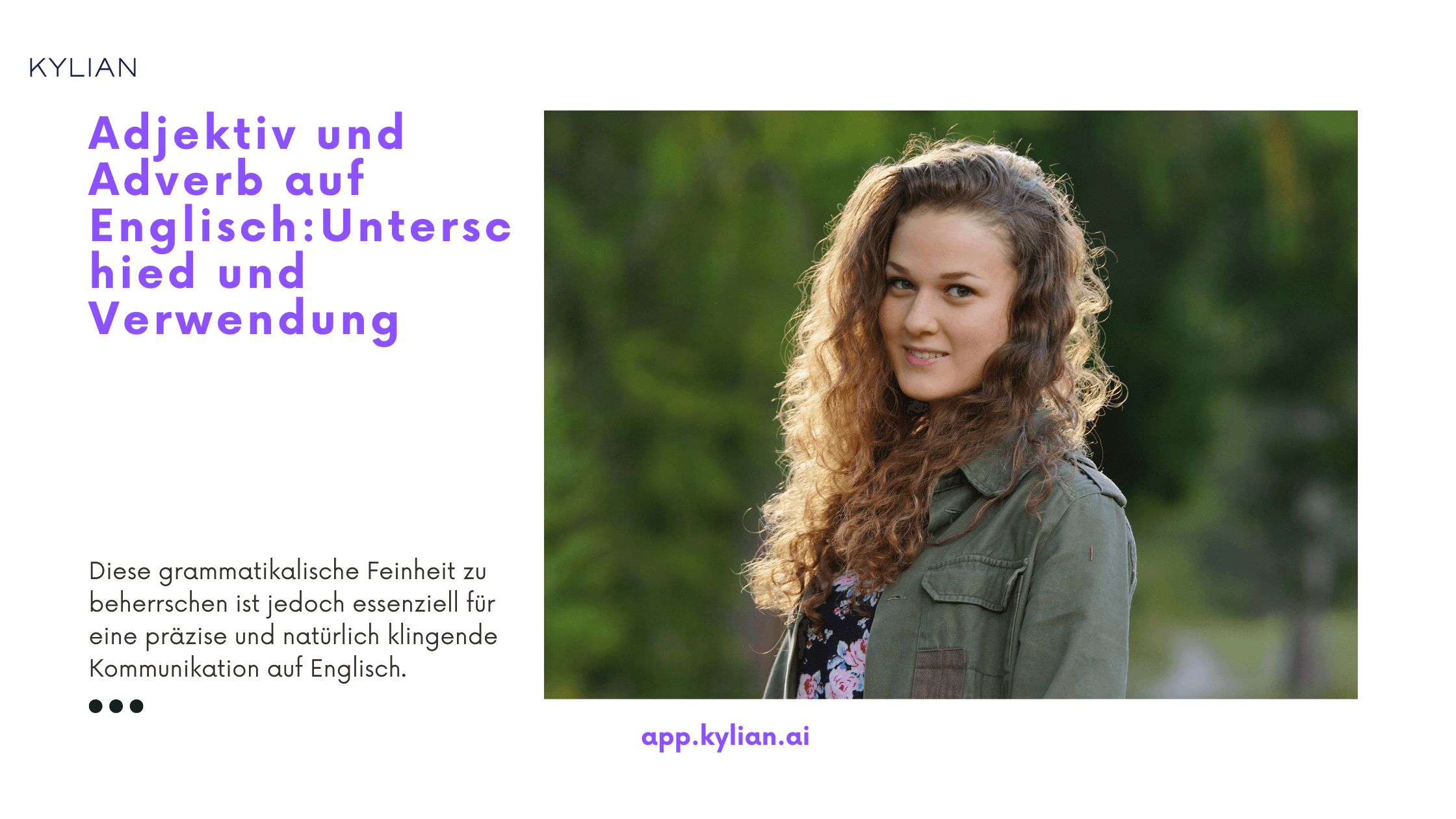 Adjektiv und Adverb auf Englisch:Unterschied und Verwendung