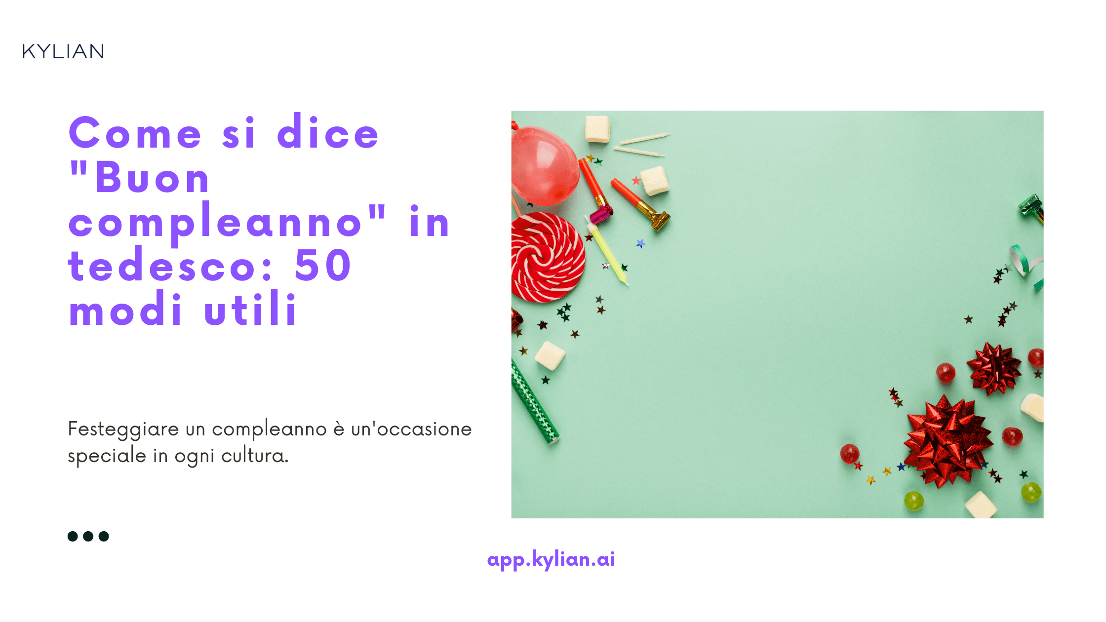 Come si dice "Buon compleanno" in tedesco: 50 modi utili