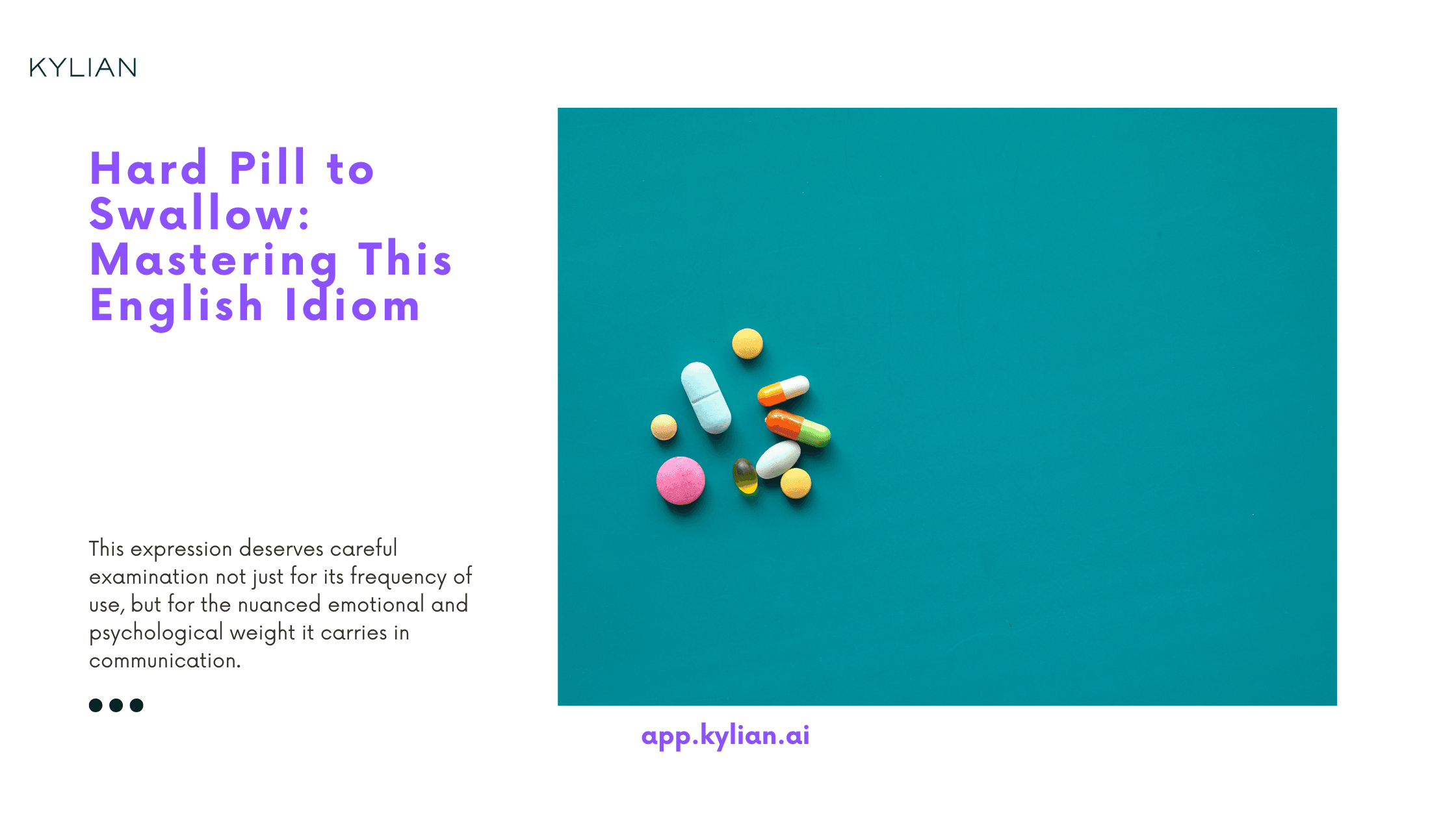 Hard Pill to Swallow: Mastering This English Idiom