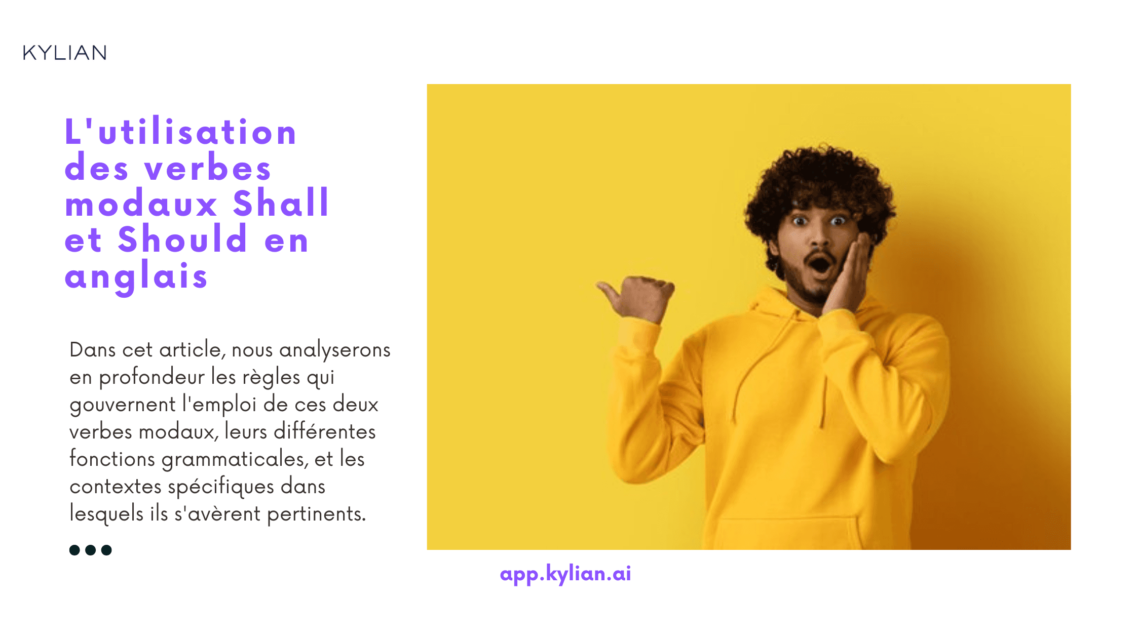 L'utilisation des verbes modaux Shall et Should en anglais