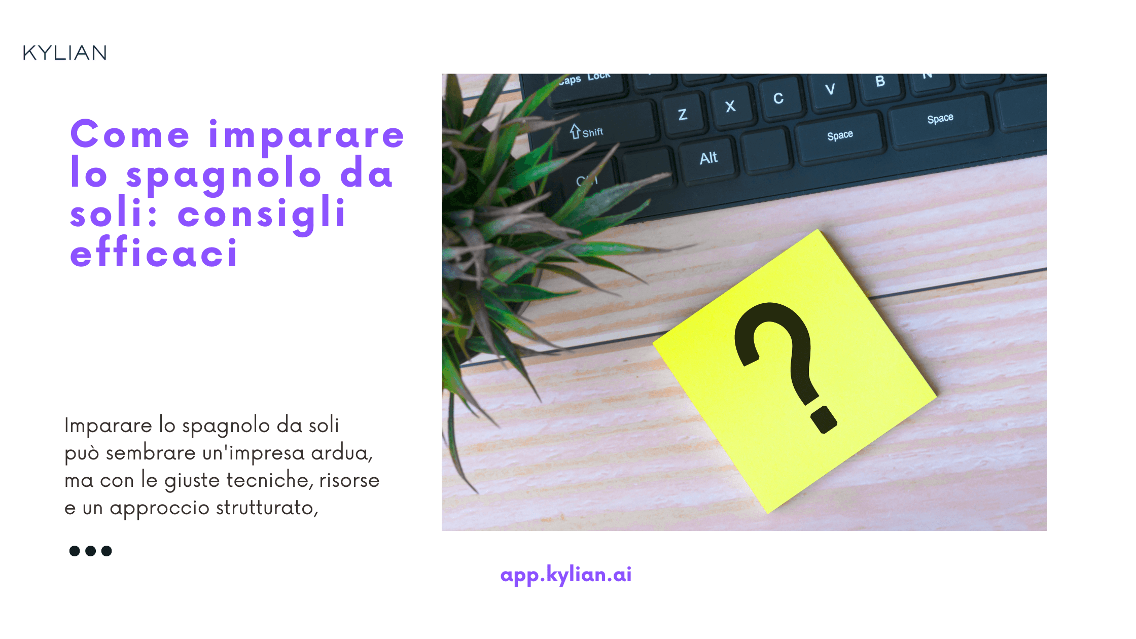 Come imparare lo spagnolo da soli: consigli efficaci