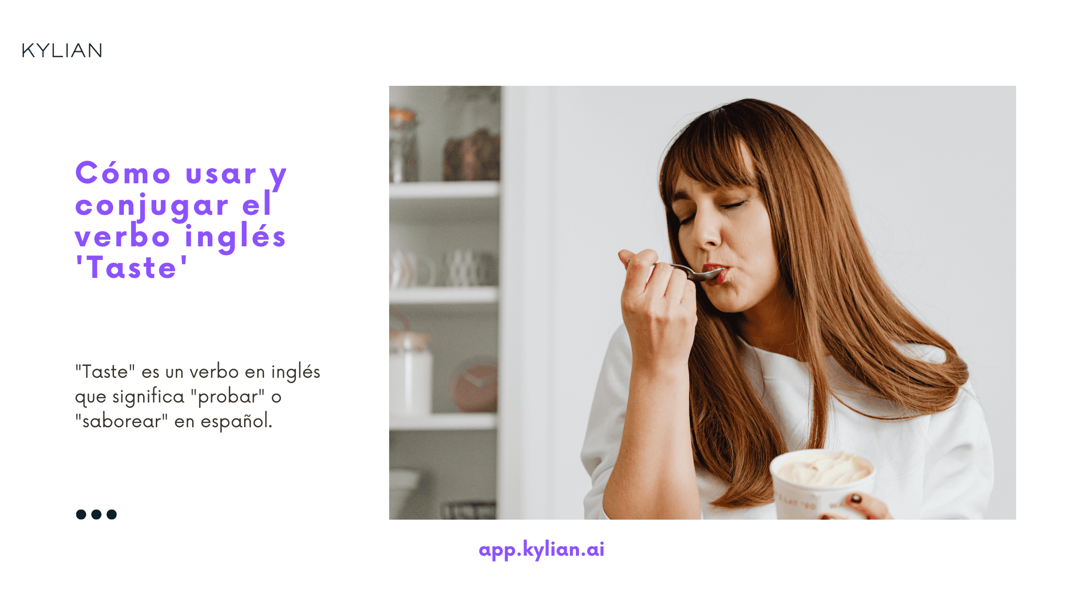 Cómo usar y conjugar el verbo inglés 'Taste'