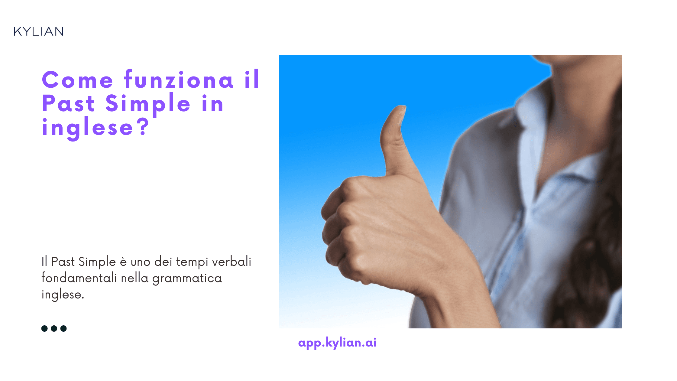 Come funziona il Past Simple in inglese?