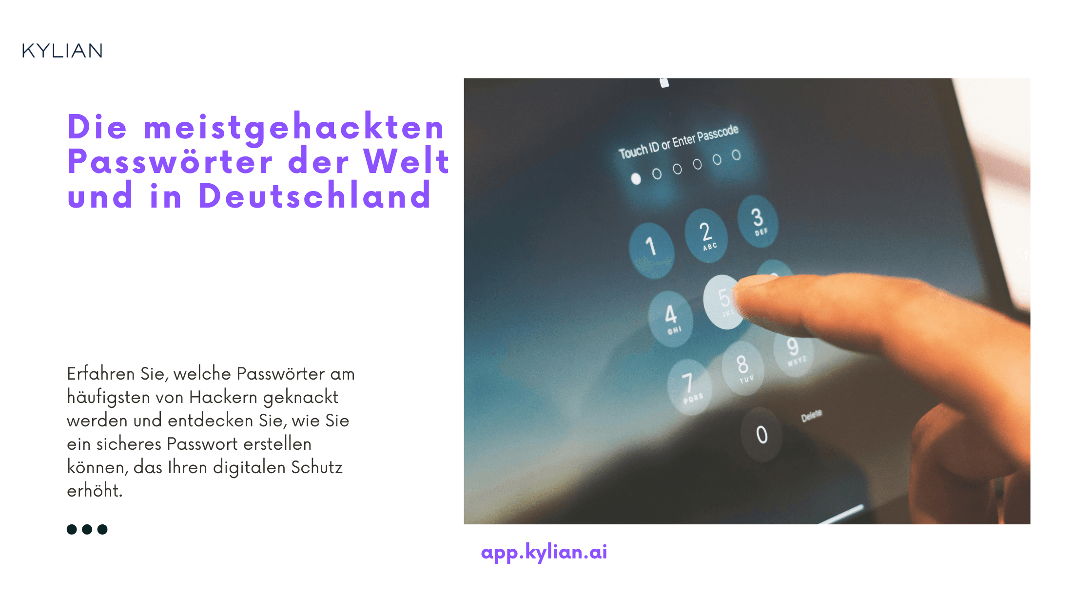 Die meistgehackten Passwörter der Welt und in Deutschland
