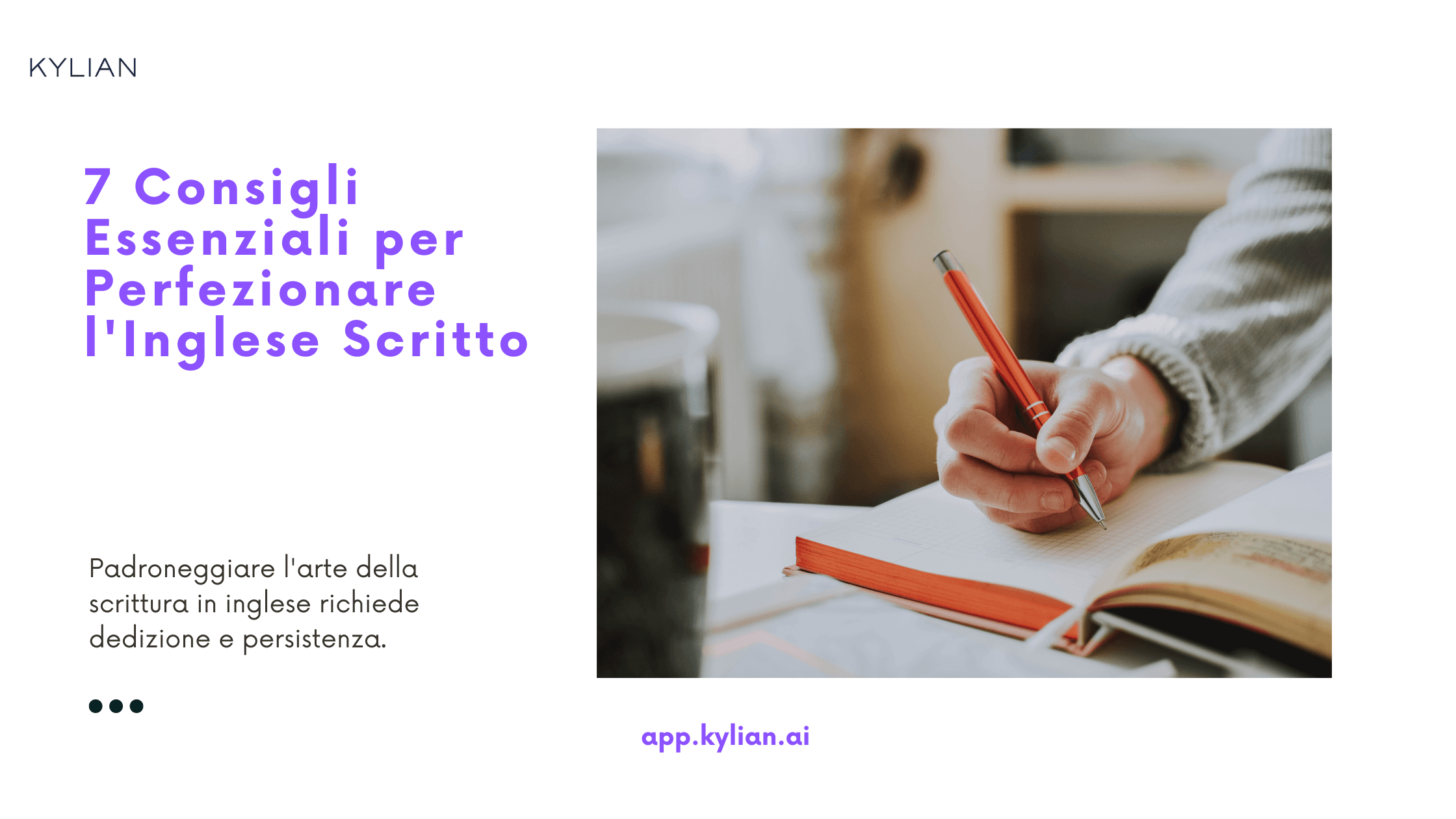 7 Consigli Essenziali per Perfezionare l'Inglese Scritto