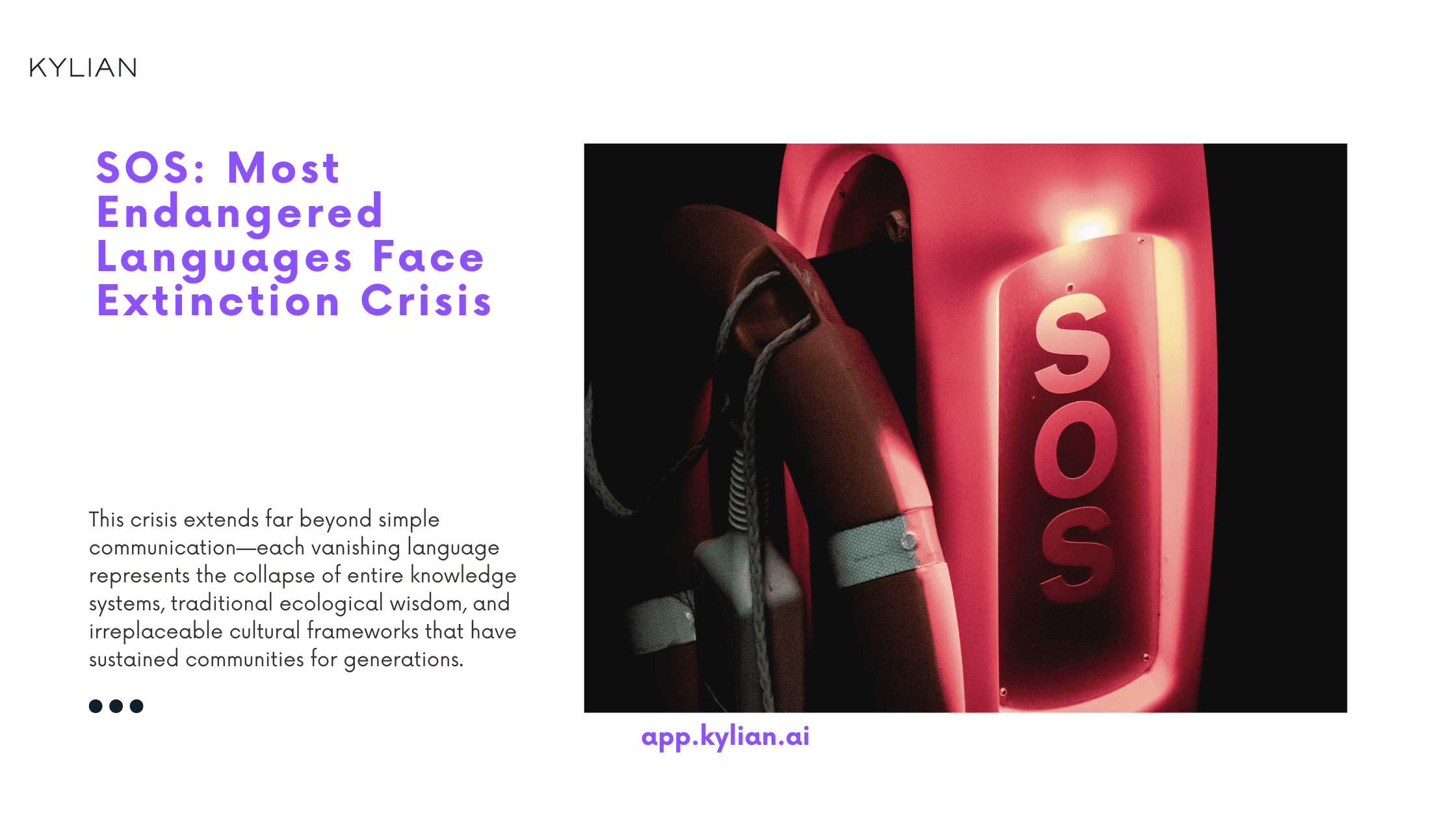 SOS: Most Endangered Languages Face Extinction Crisis