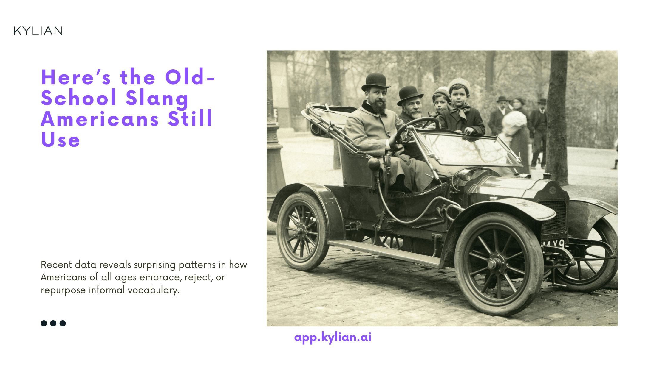 Here’s the Old-School Slang Americans Still Use