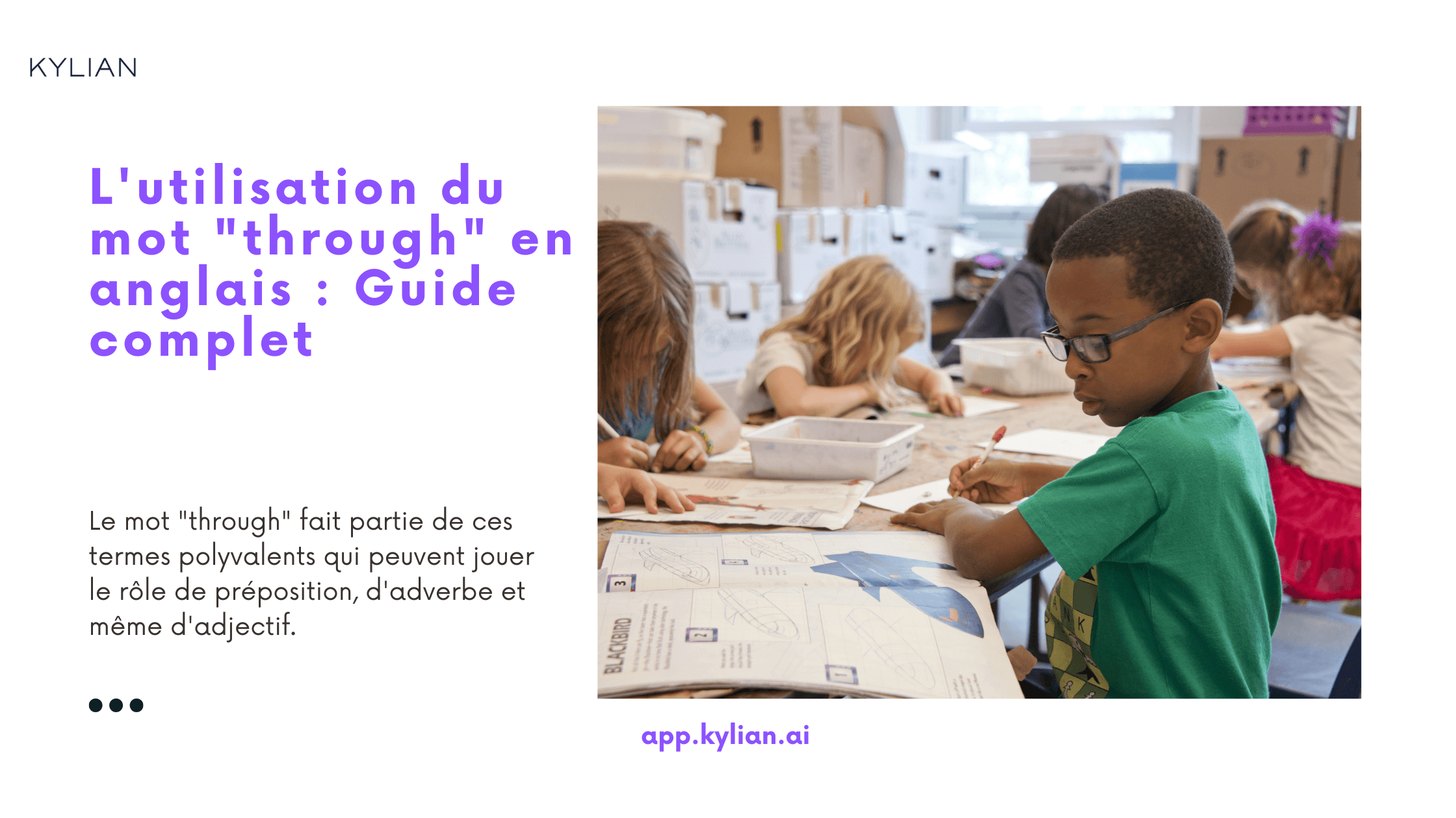 L'utilisation du mot "through" en anglais : Guide complet