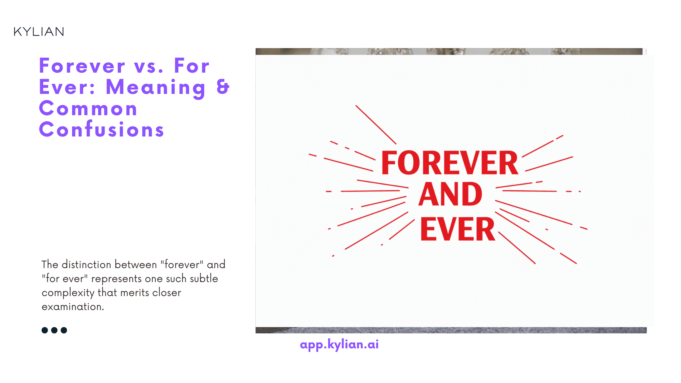 Forever vs. For Ever: Meaning & Common Confusions