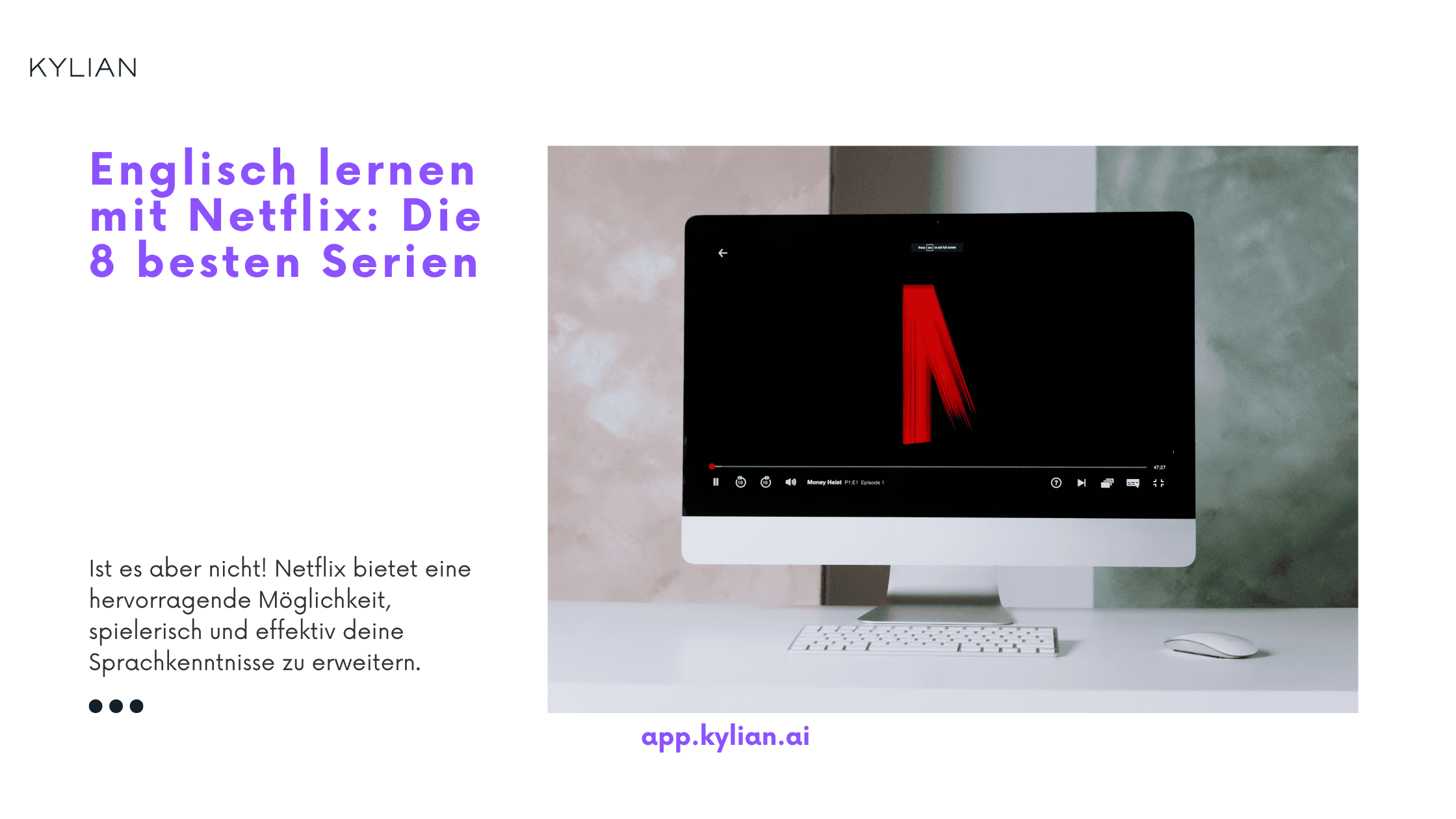 Englisch lernen mit Netflix: Die 8 besten Serien