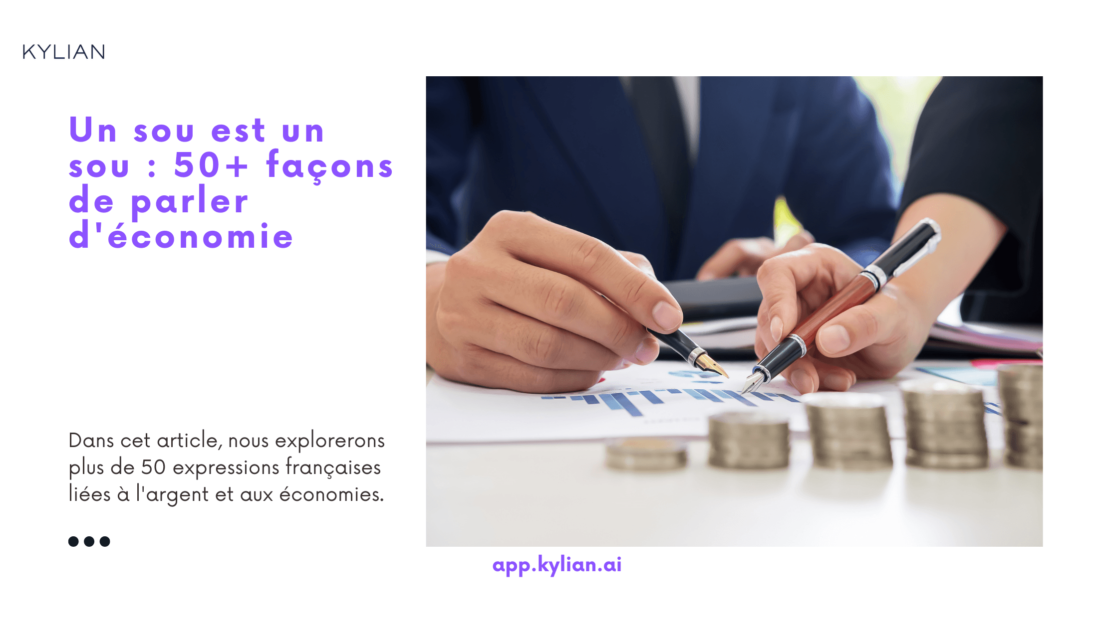 Un sou est un sou : 50+ façons de parler d'économie