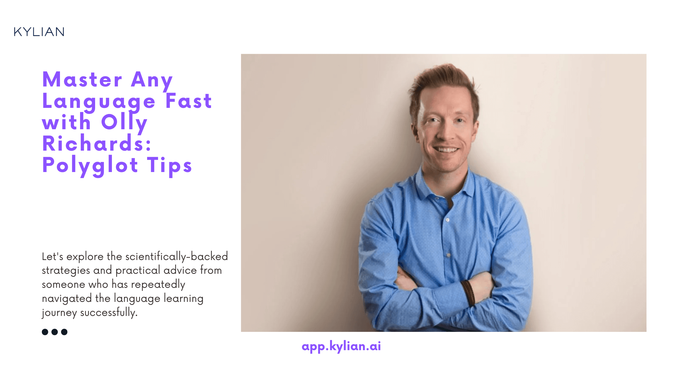 Master Any Language Fast with Olly Richards: Polyglot Tips