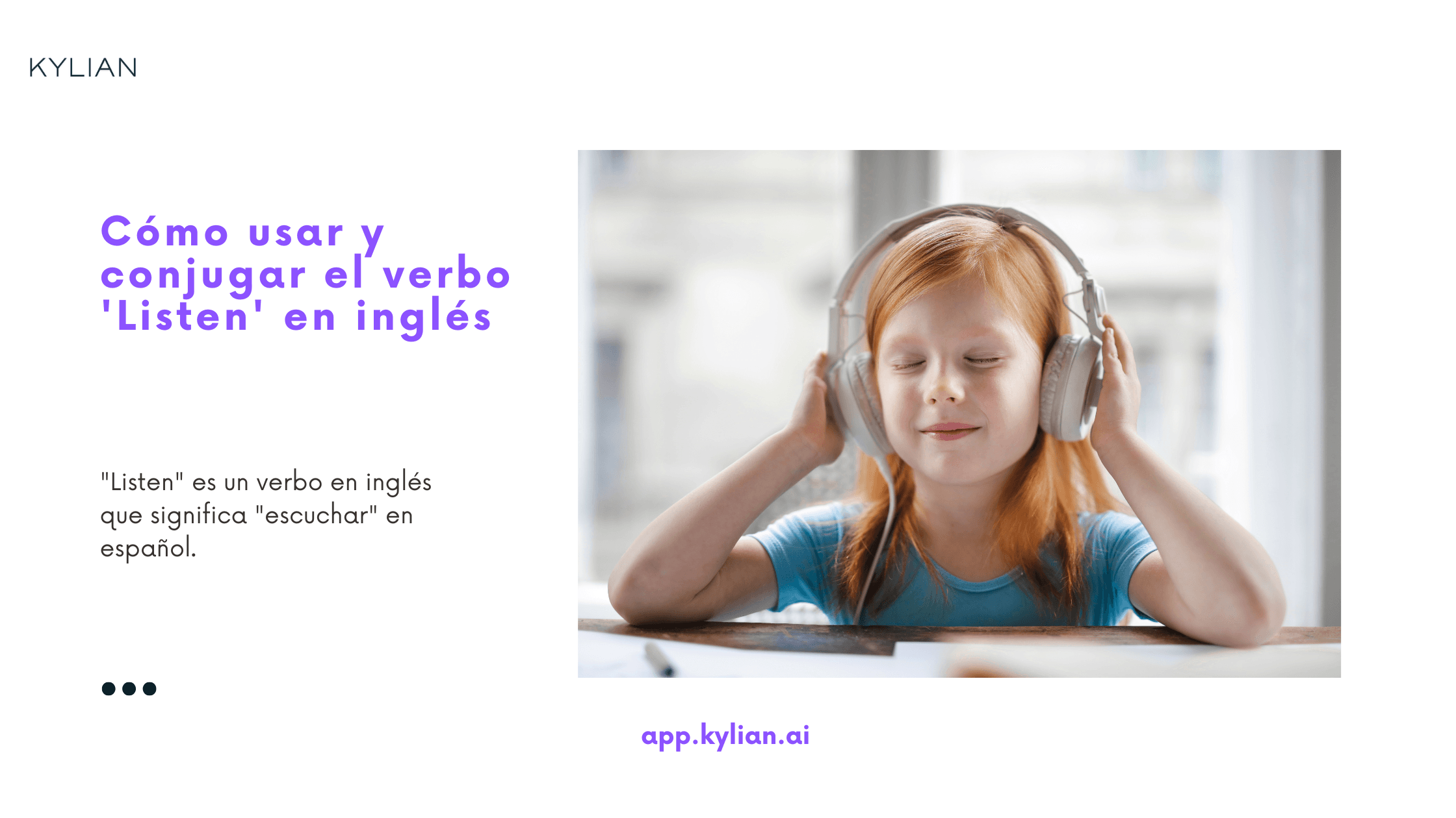 Cómo usar y conjugar el verbo 'Listen' en inglés