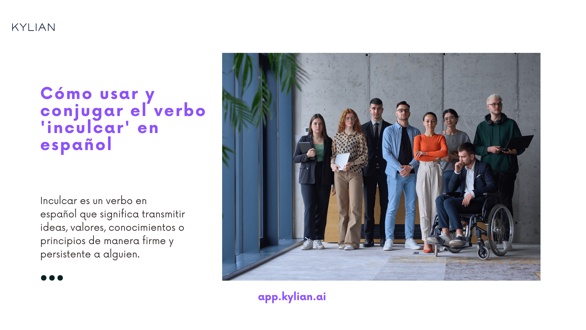 Cómo usar y conjugar el verbo 'inculcar' en español